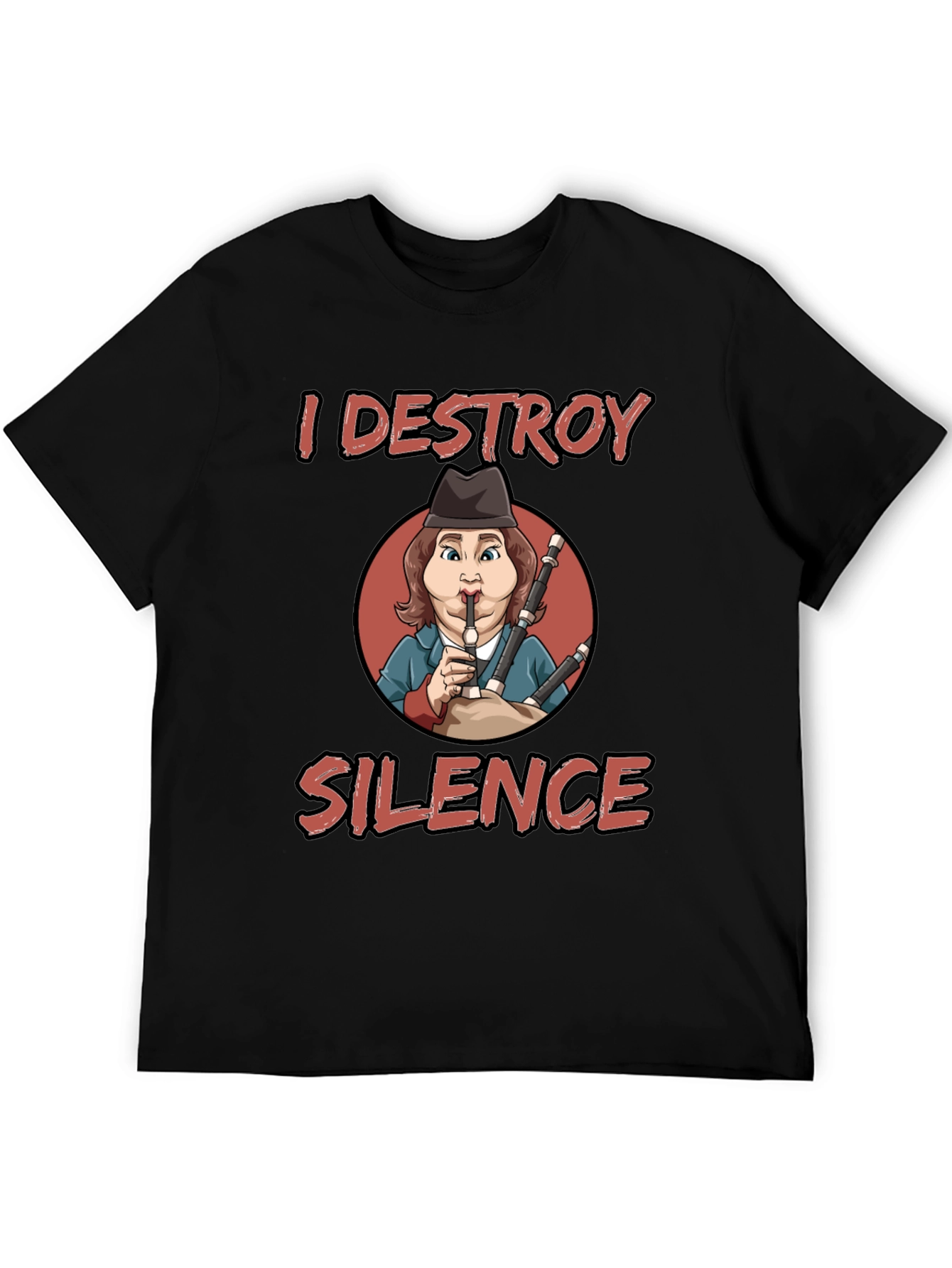 I Destroy Silence Bagpipe Player T-Shirt