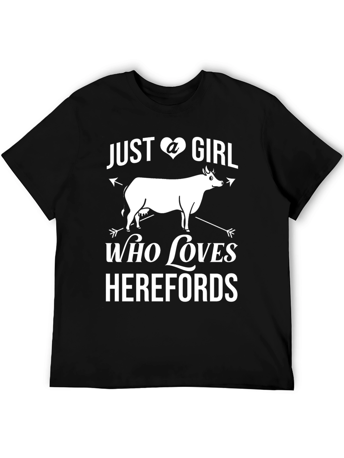 Just A Girl Who Loves Herefords T-Shirt
