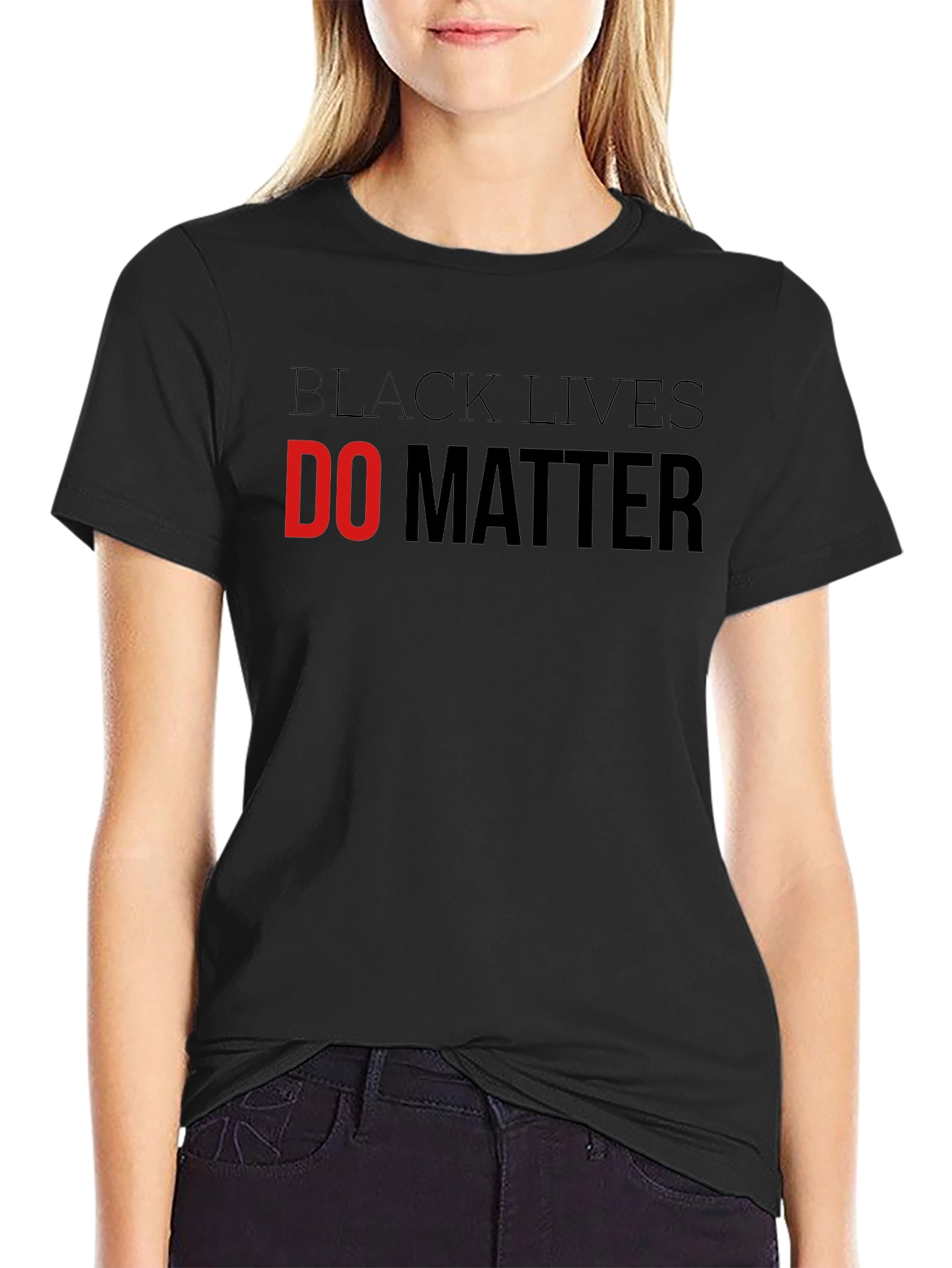 Black Lives Do Matter Graphic T-Shirt