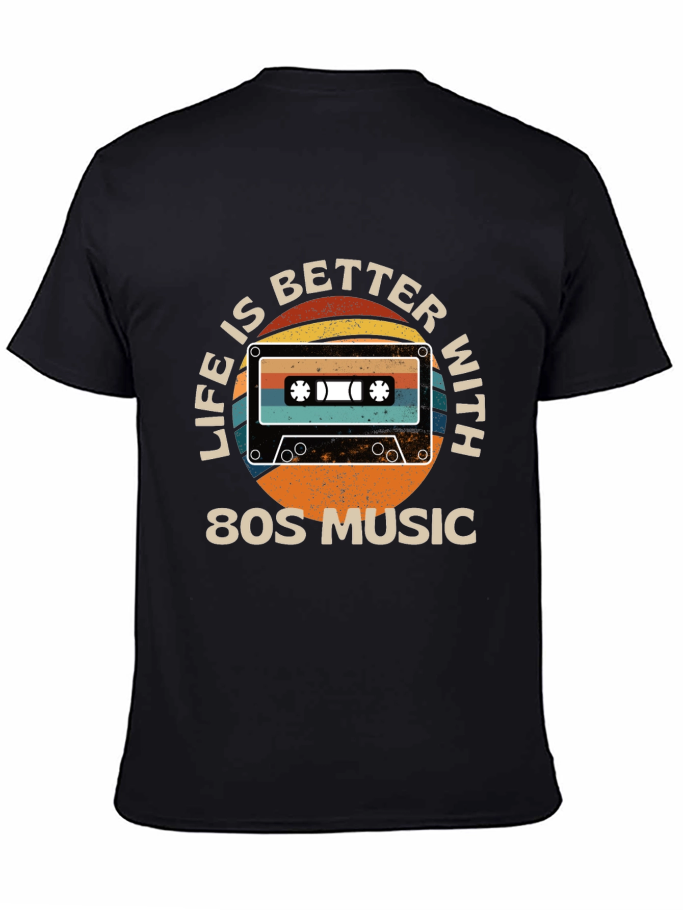 Life is Better With 80s Music T-Shirt