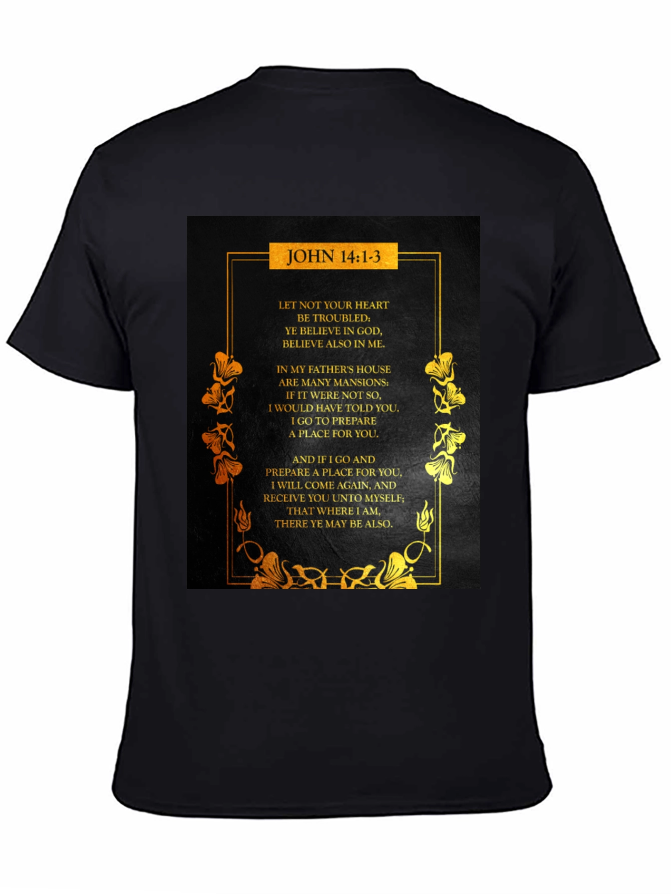 John 14:1-3 Scripture Graphic T-Shirt