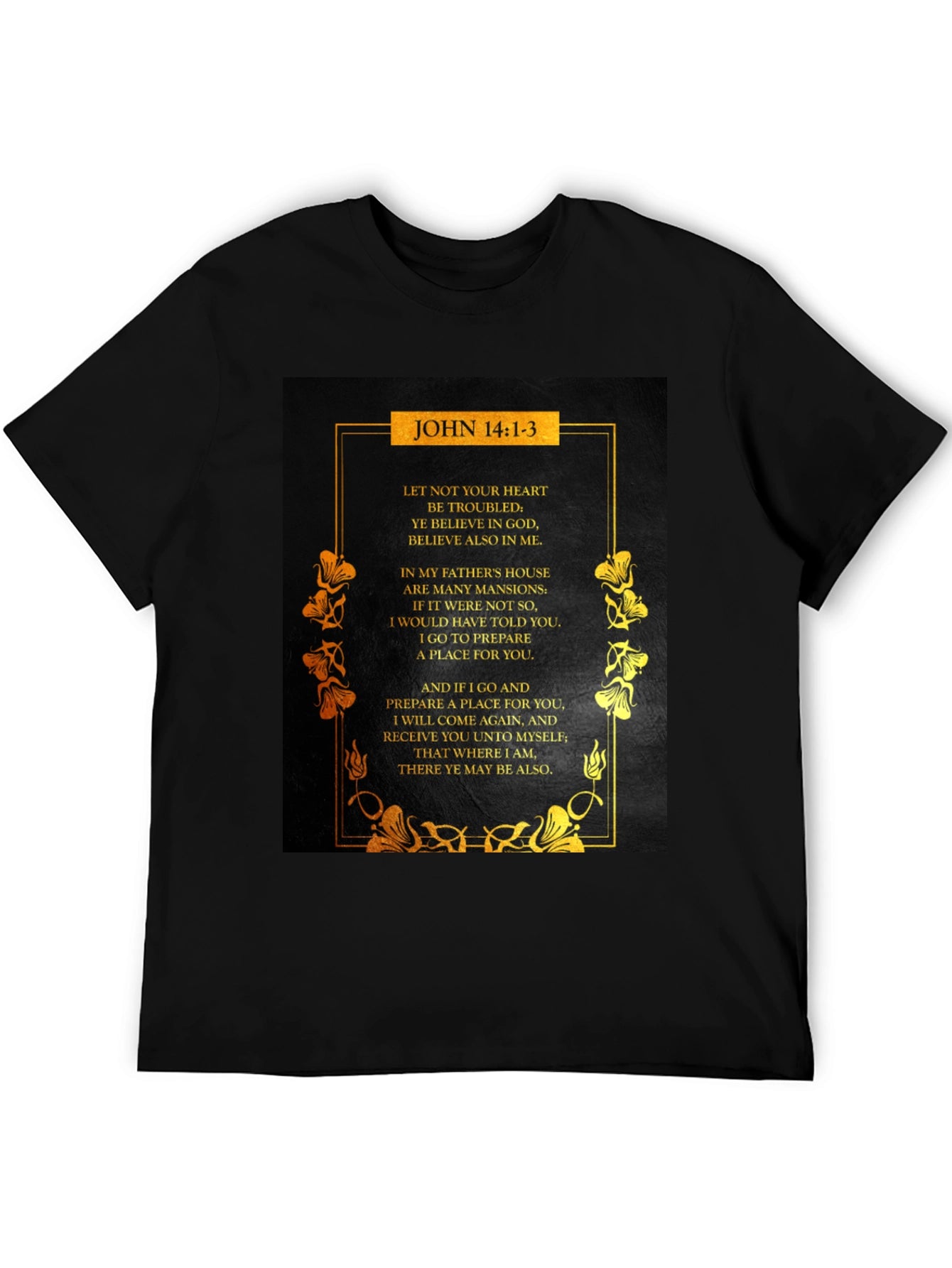 John 14:1-3 Scripture Graphic T-Shirt