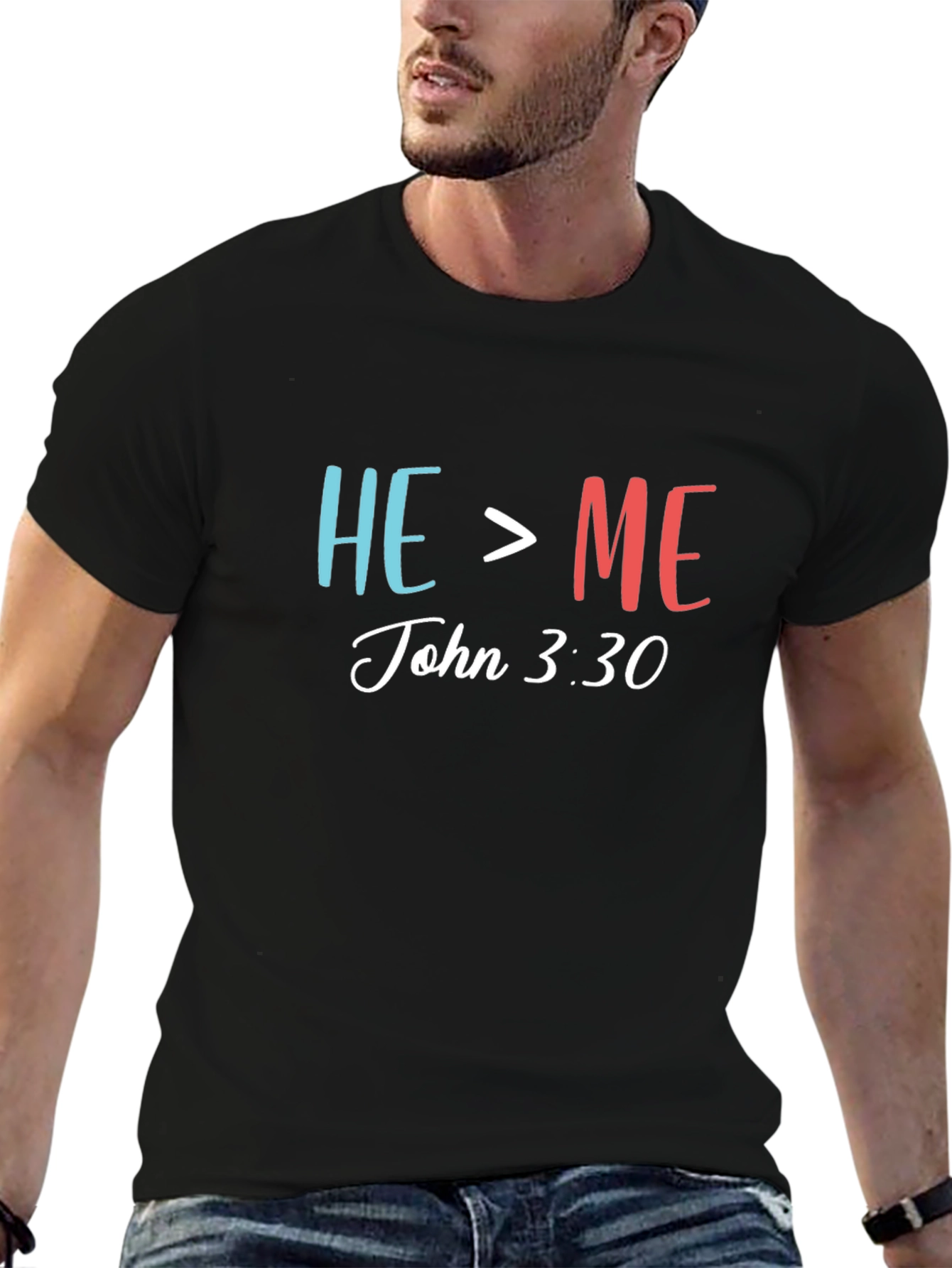 He > Me T-Shirt - John 3:30 Christian Tee