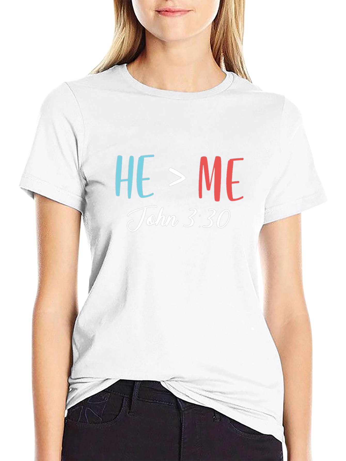 He > Me T-Shirt - John 3:30 Christian Tee