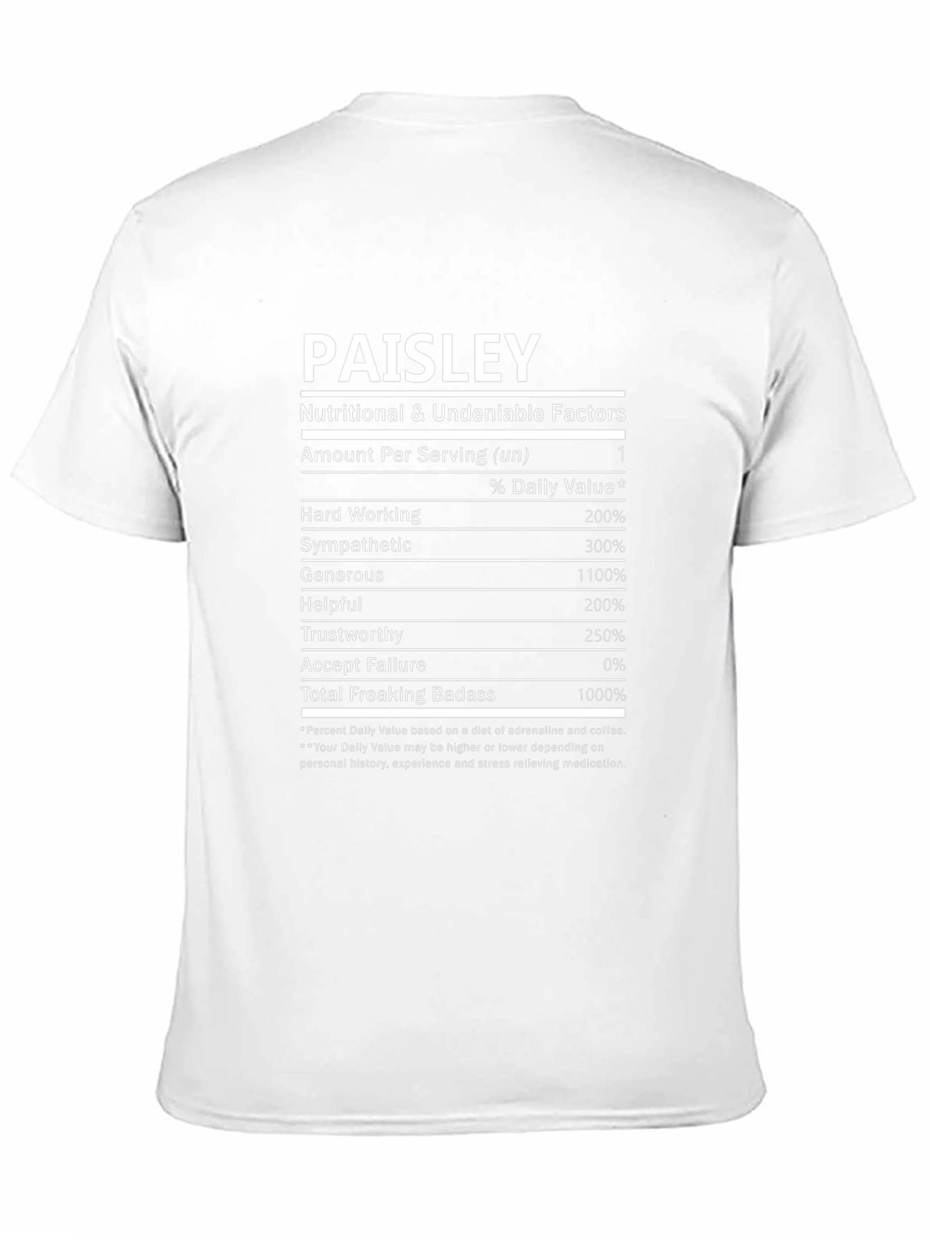 Paisley Nutritional Facts Novelty T-Shirt