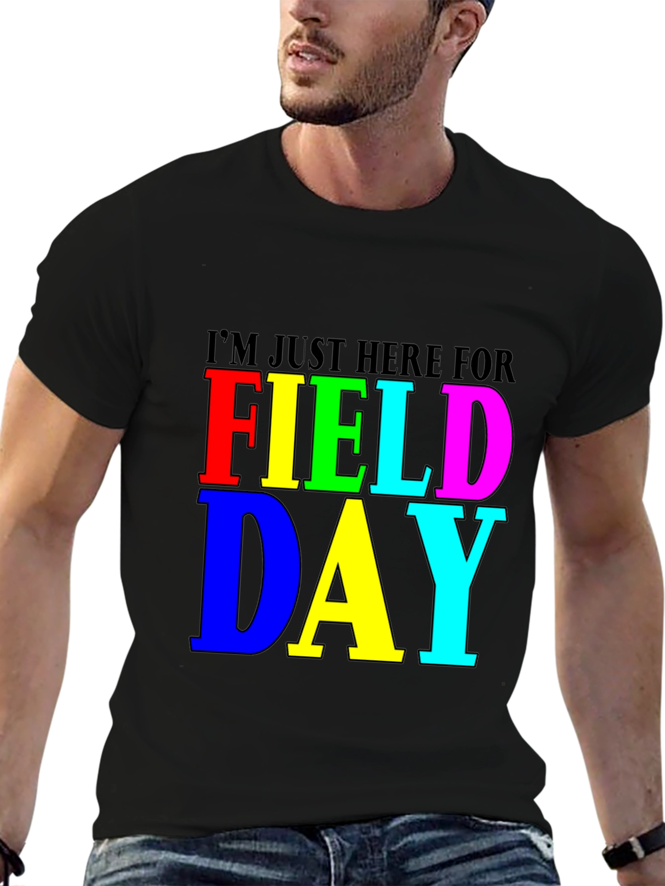 Im Just Here for Field Day Black T-Shirt