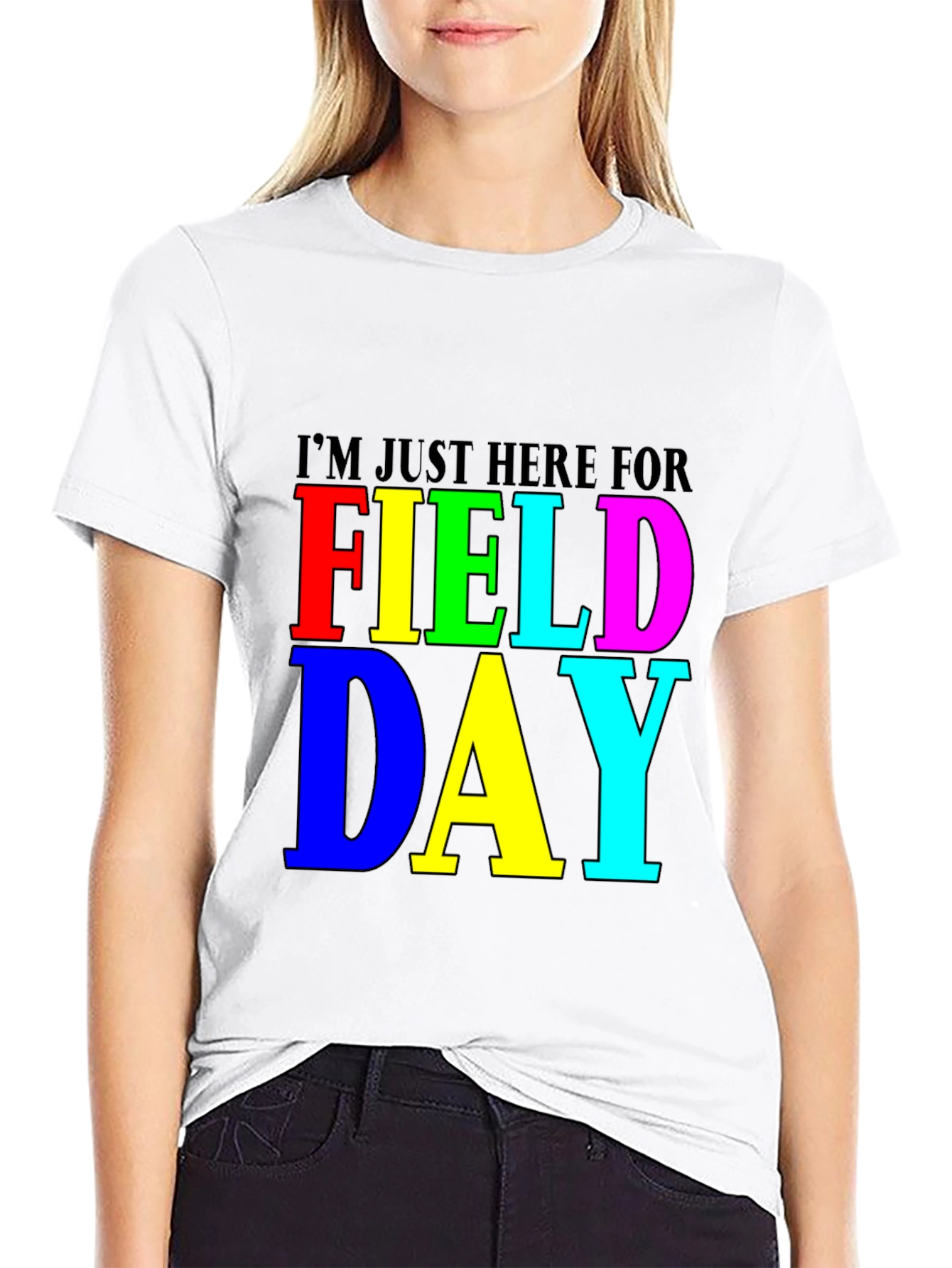 Im Just Here for Field Day Black T-Shirt