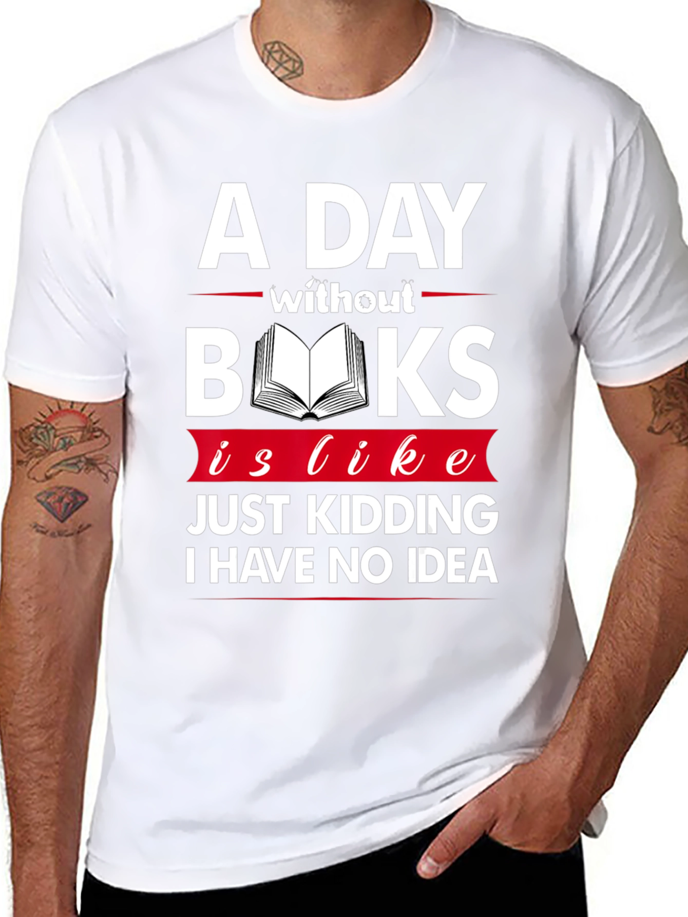 Funny Book Lover T-Shirt - A Day Without Books