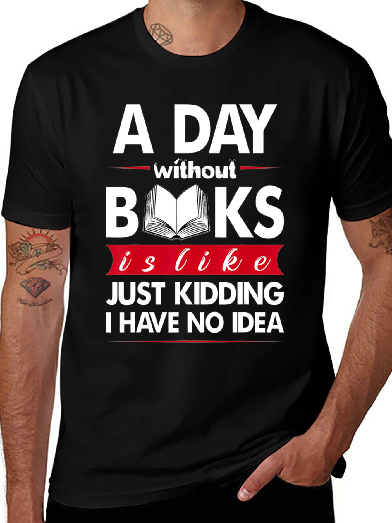 Funny Book Lover T-Shirt - A Day Without Books