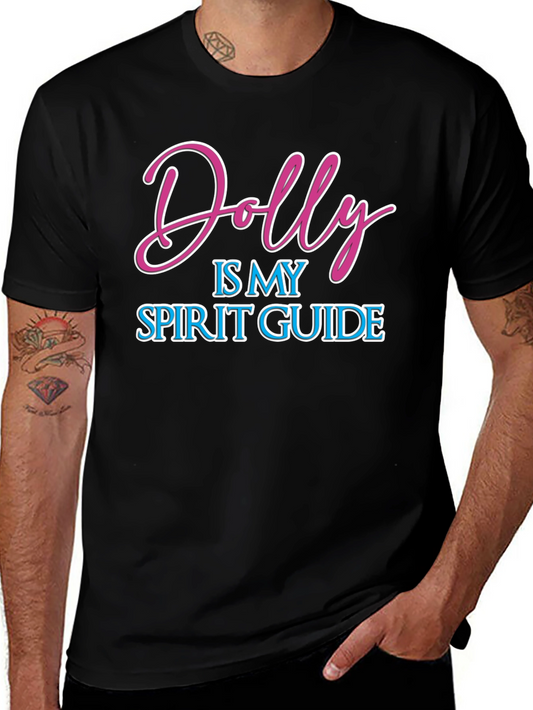 Dolly is My Spirit Guide Black T-Shirt