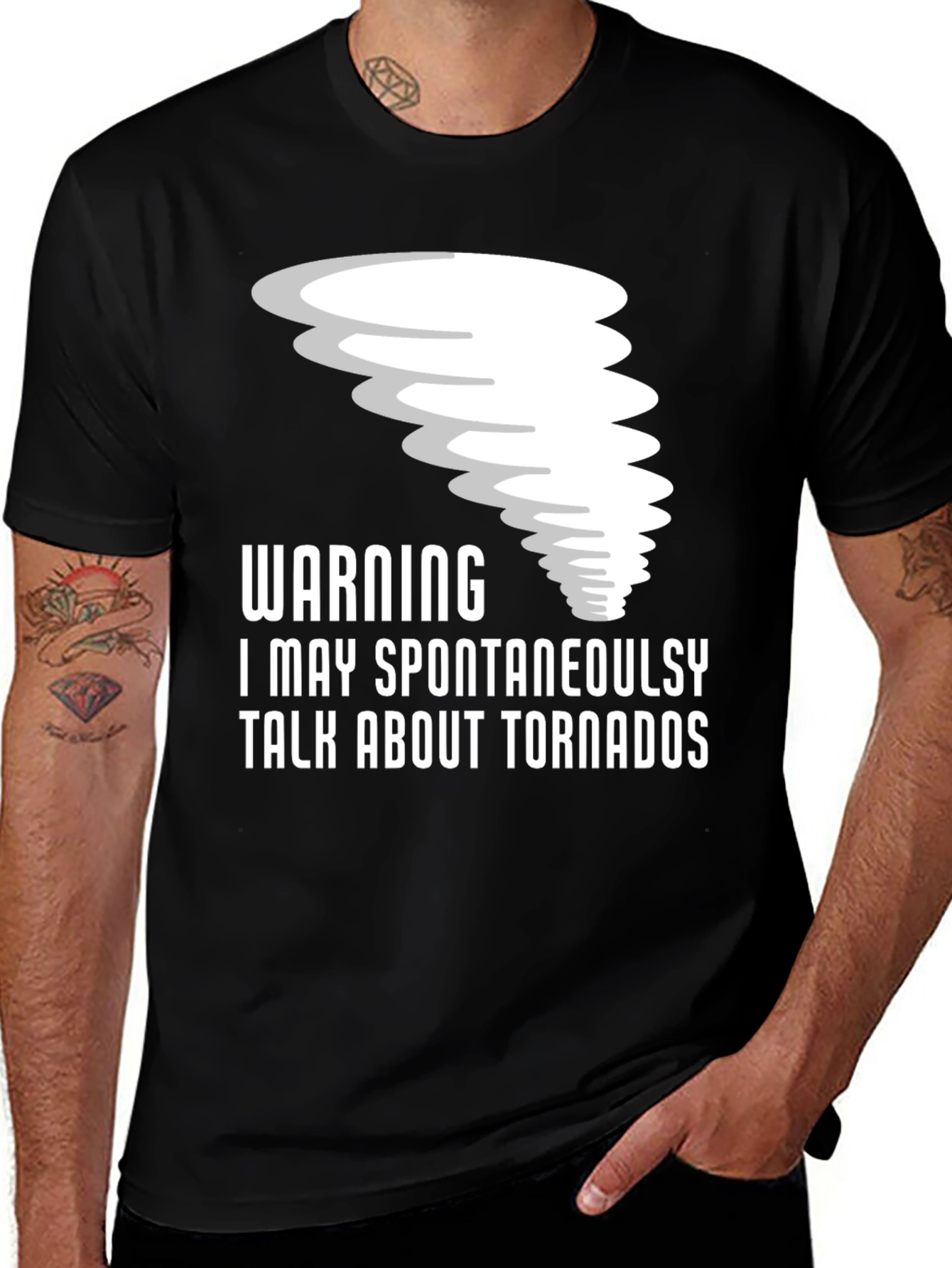 Tornado Enthusiast T-Shirt: Warning Spontaneous Talk!
