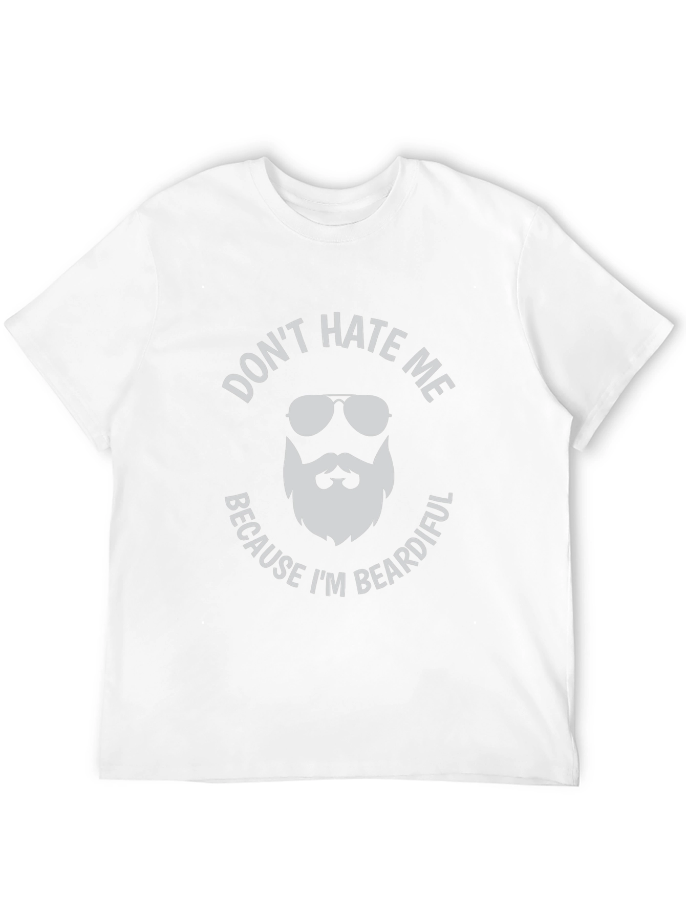 Beardiful Mens Graphic Tee - Dont Hate Me