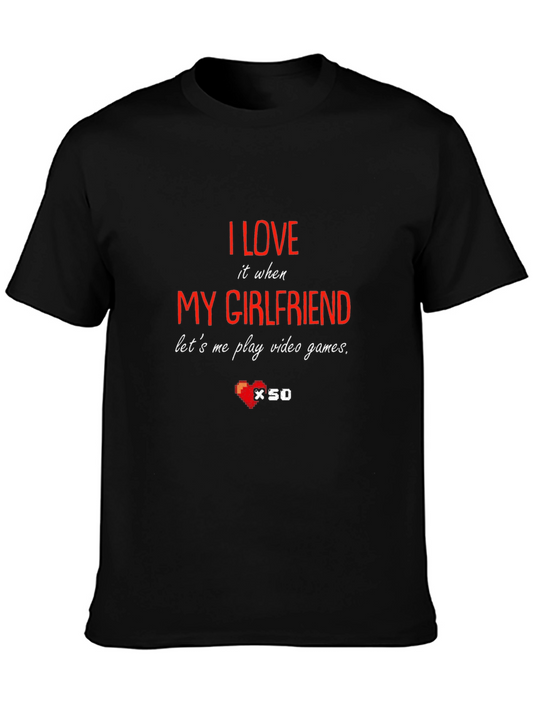 Gamer T-Shirt: I Love My Girlfriend Design