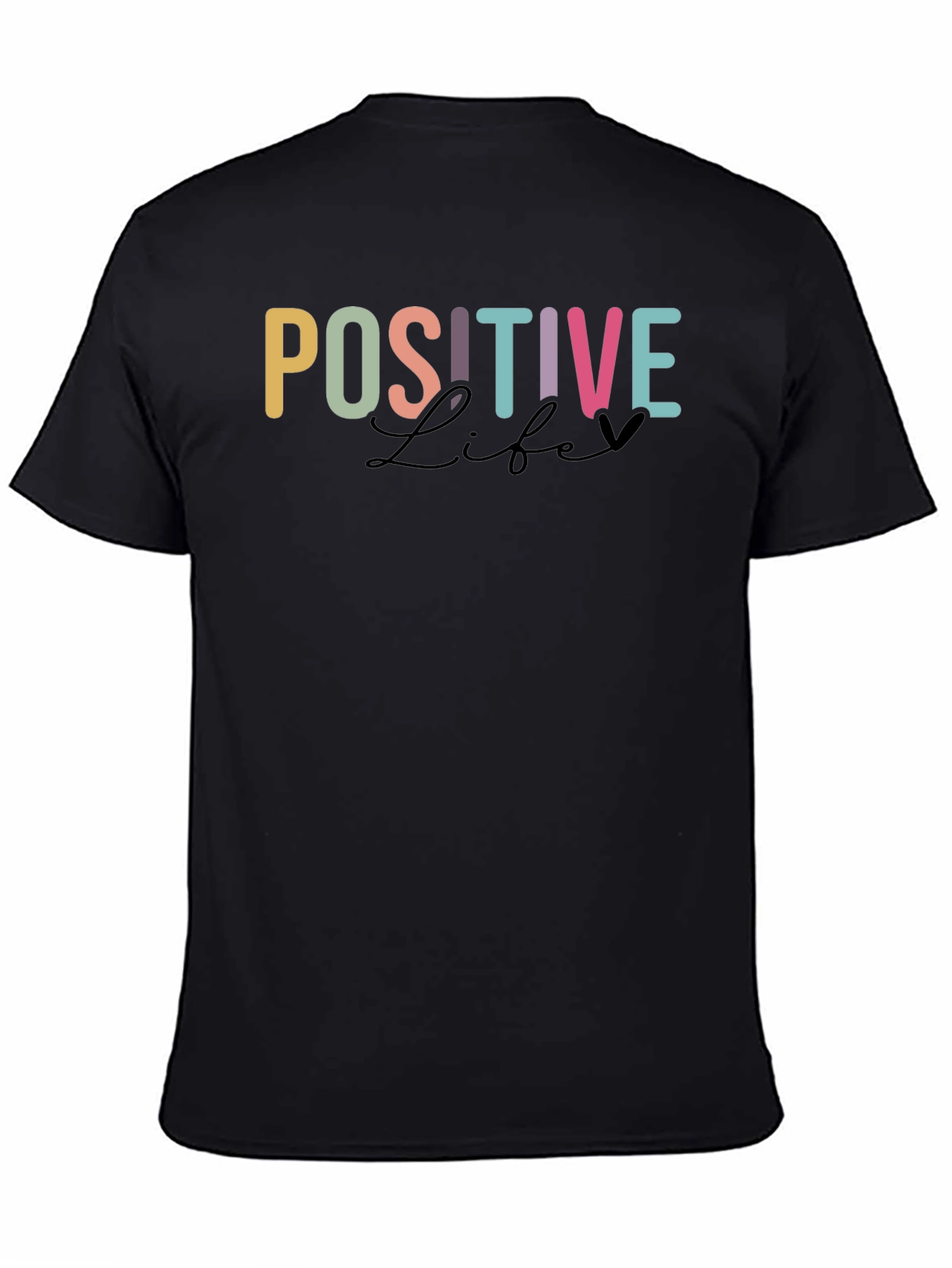 Positive Life Graphic Tee - Comfort Fit