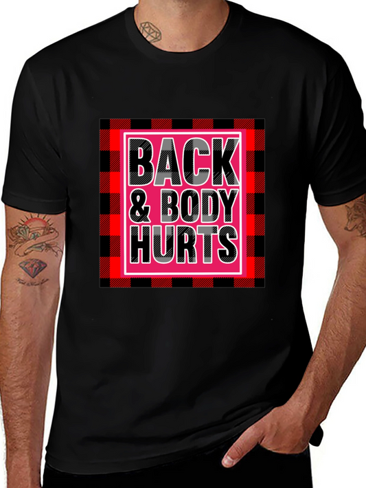 Back & Body Hurts Graphic Tee