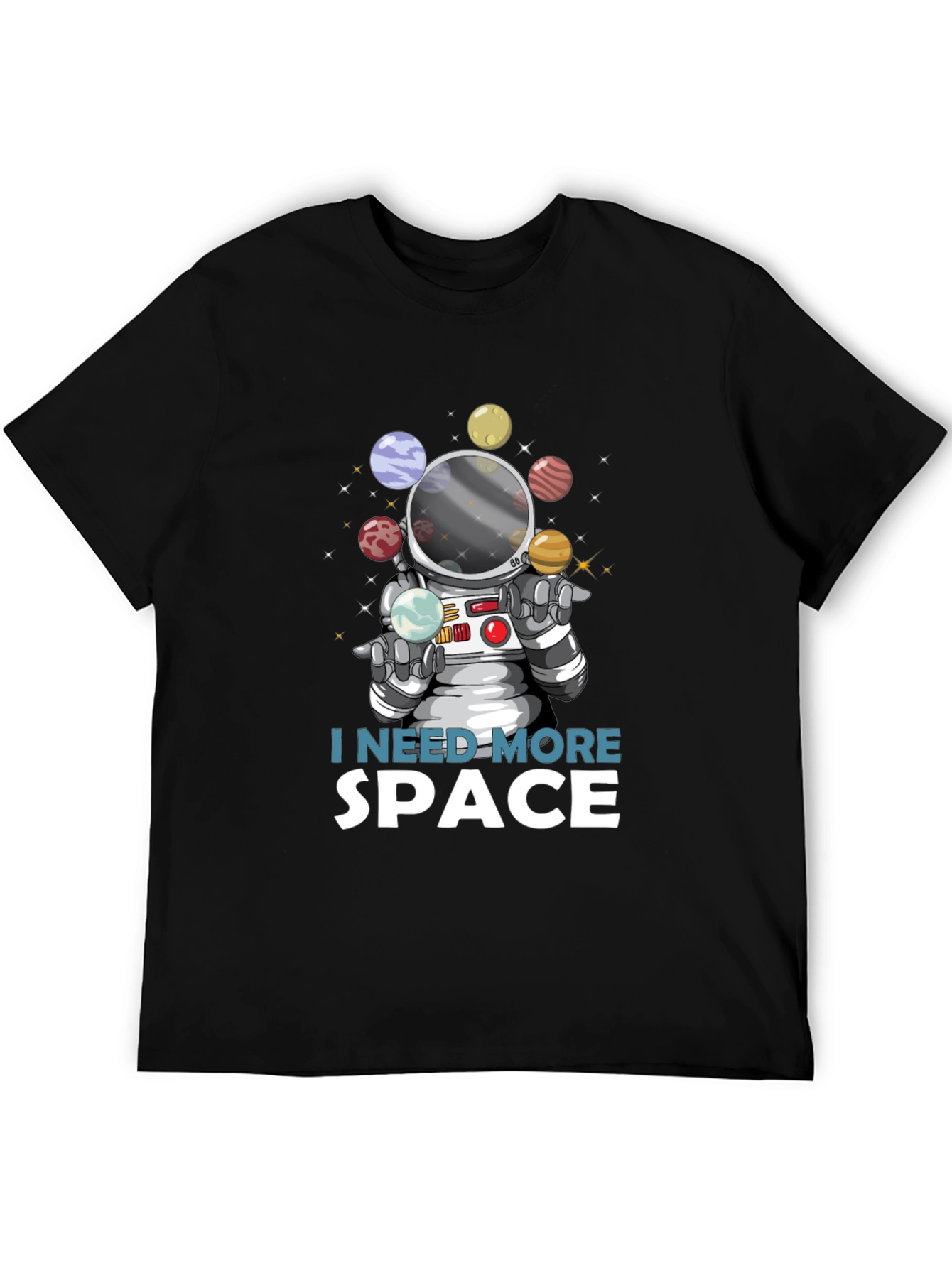 I Need More Space Astronaut T-Shirt