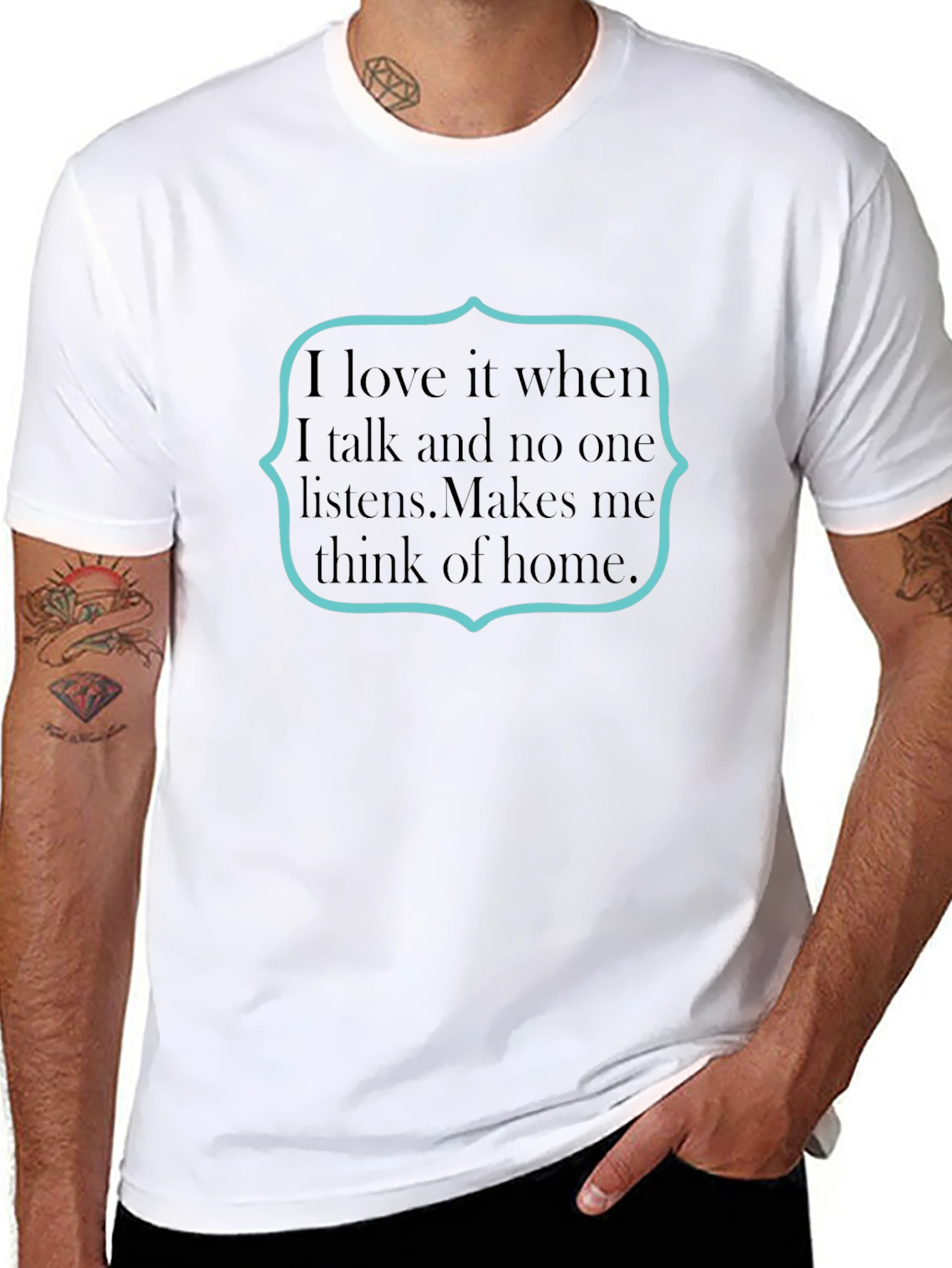Sarcastic Humor T-Shirt: I Love It When