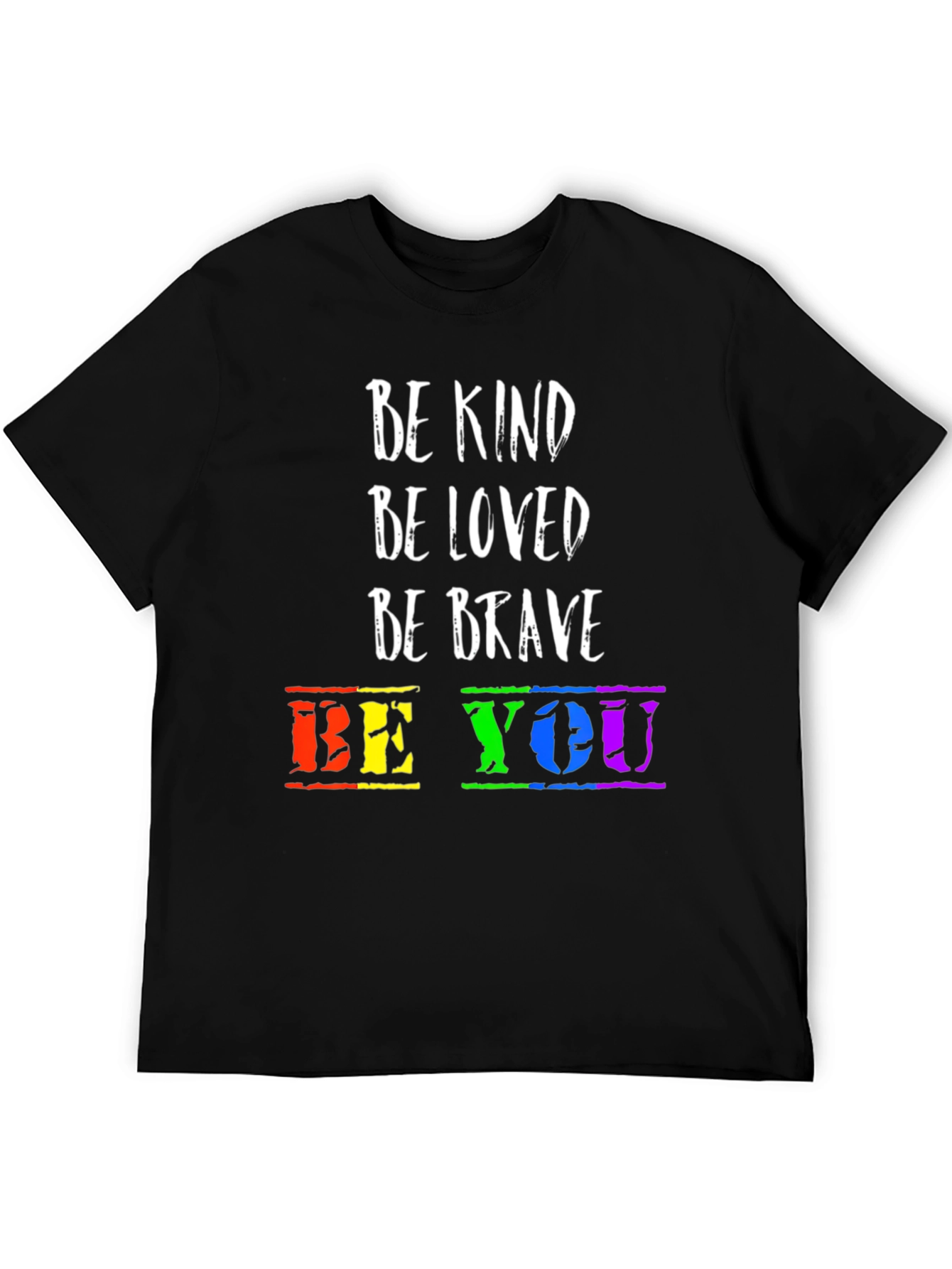 Be Kind Be You T-Shirt