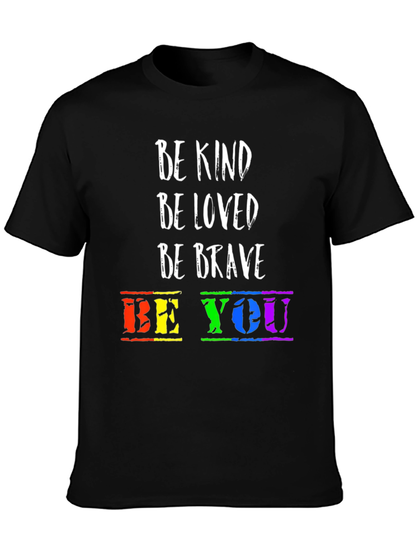 Be Kind Be You T-Shirt