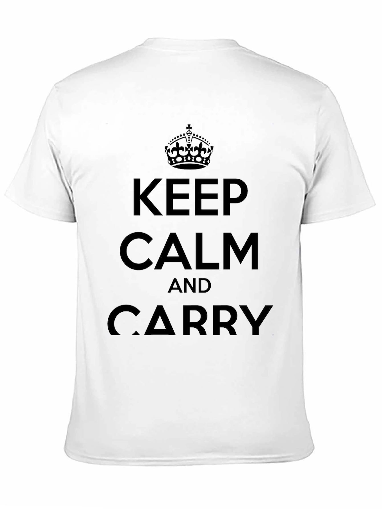 Keep Calm and Carry On Graphic T-Shirt