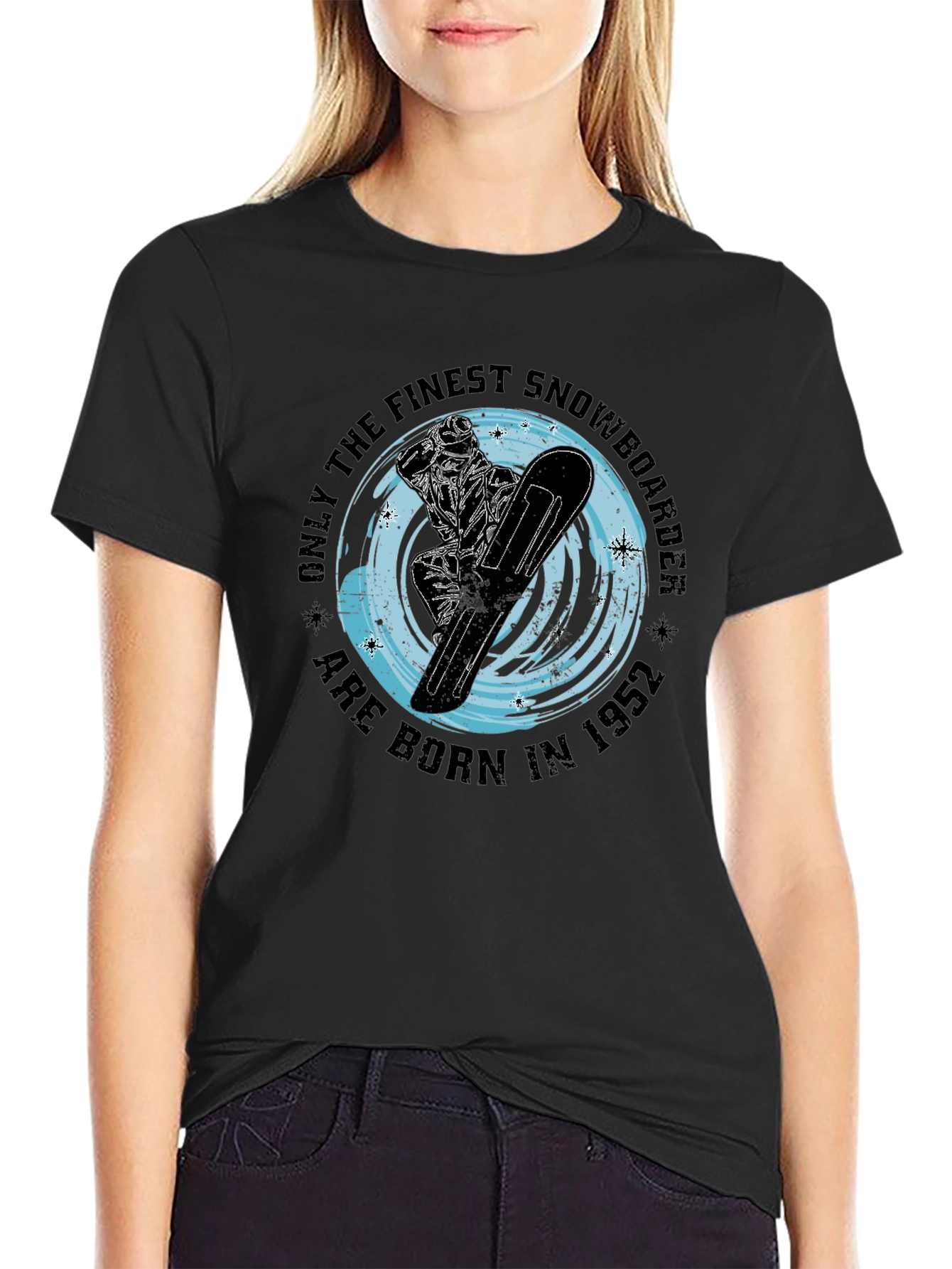 Finest Snowboarder Born in 1952 T-Shirt