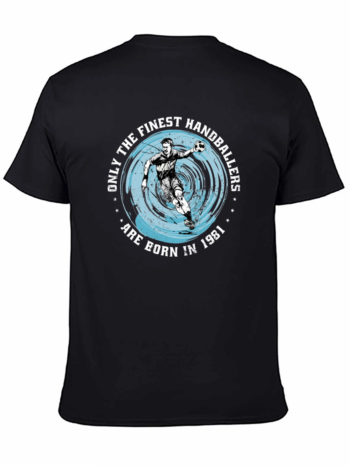 Finest Handballers Born in 1981 Black T-Shirt