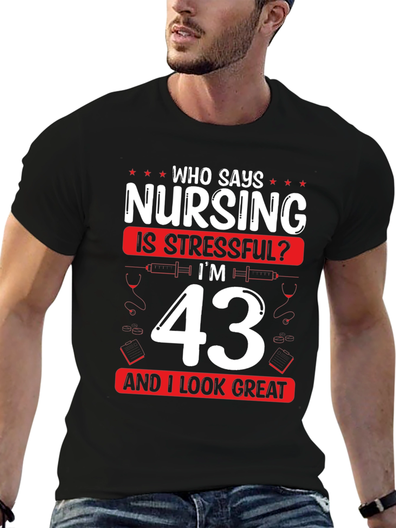 Funny Nursing 43rd Birthday T-Shirt