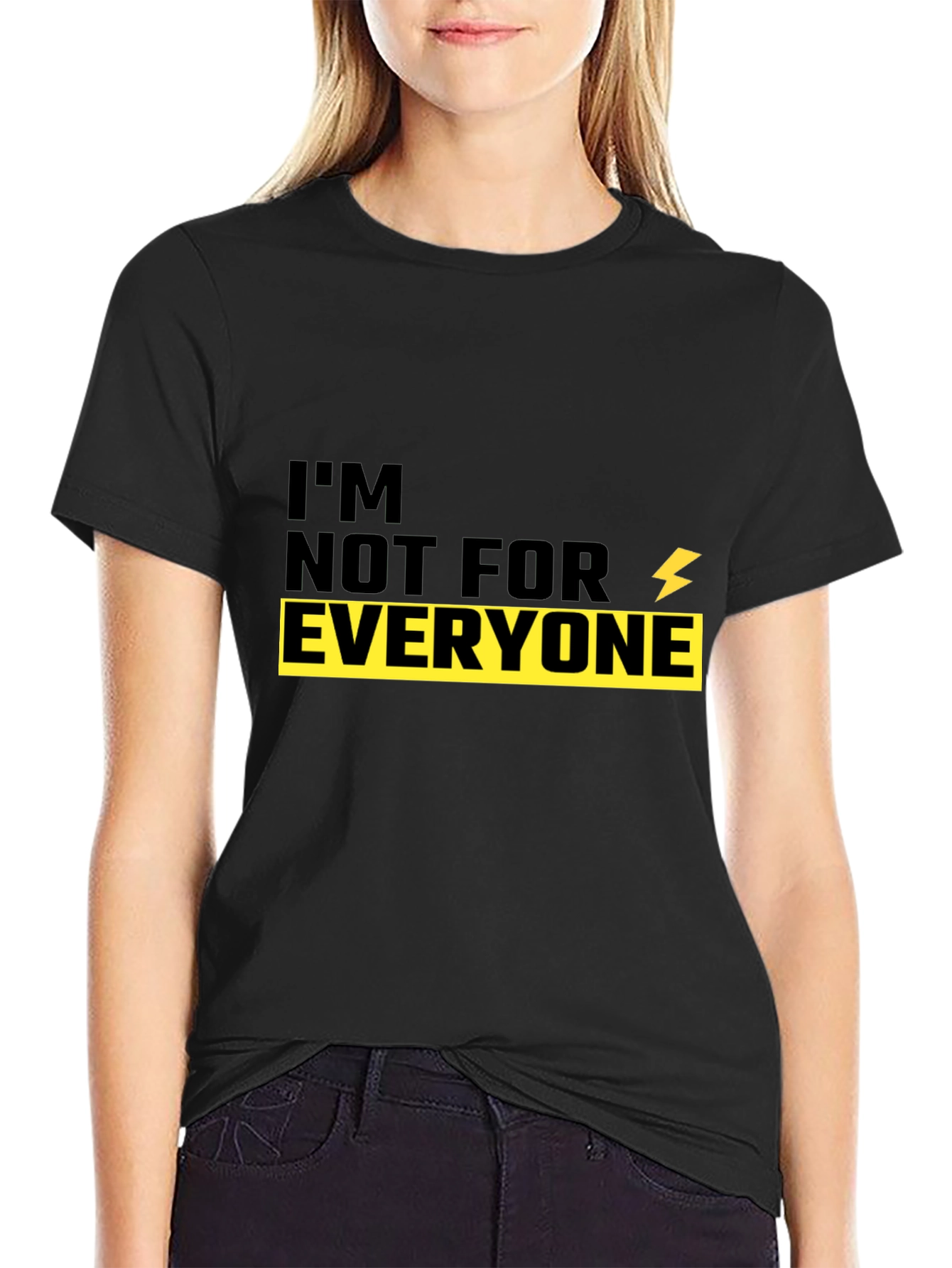 Im Not For Everyone Black Graphic Tee