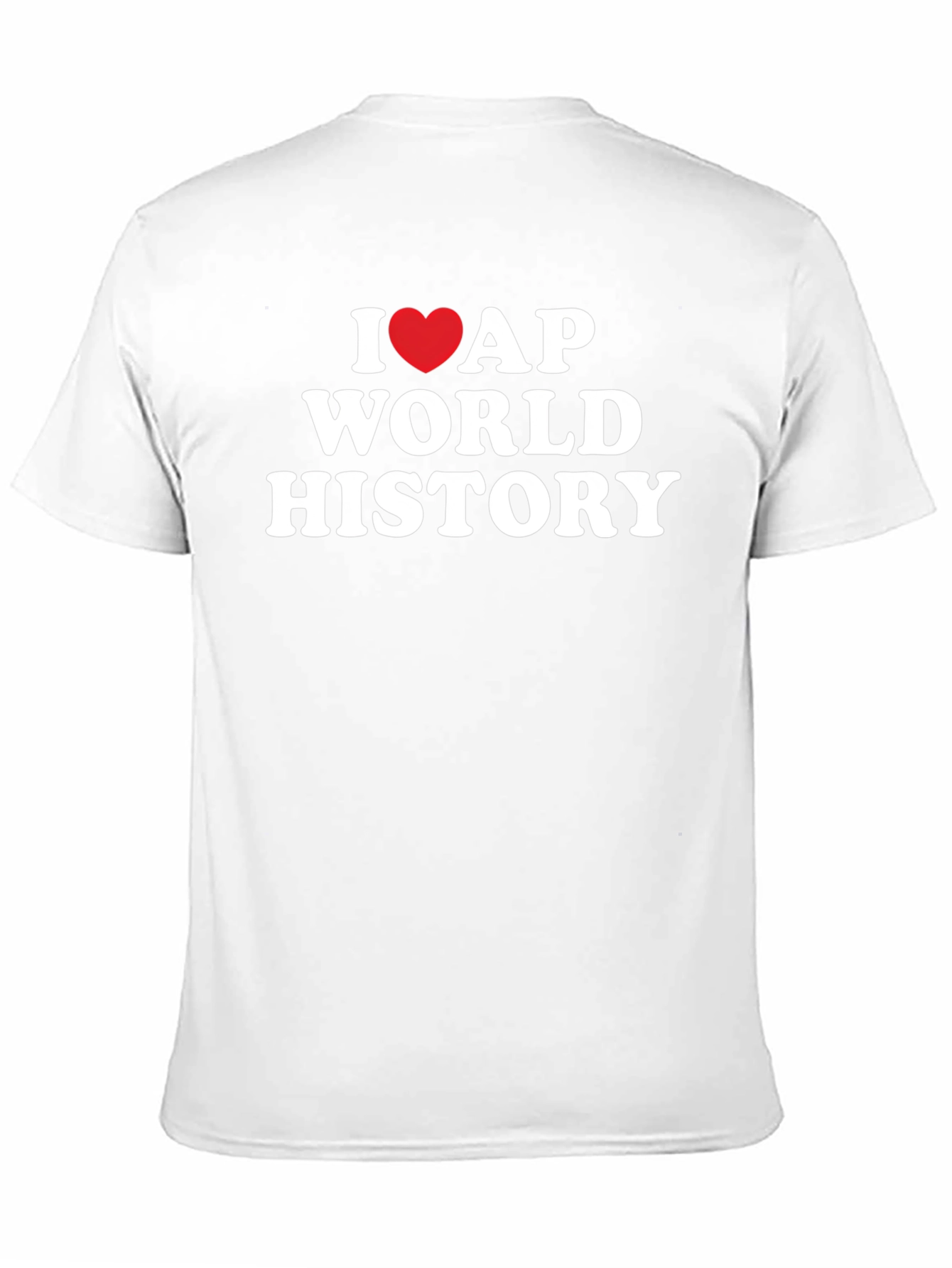 I Love AP World History Black T-Shirt