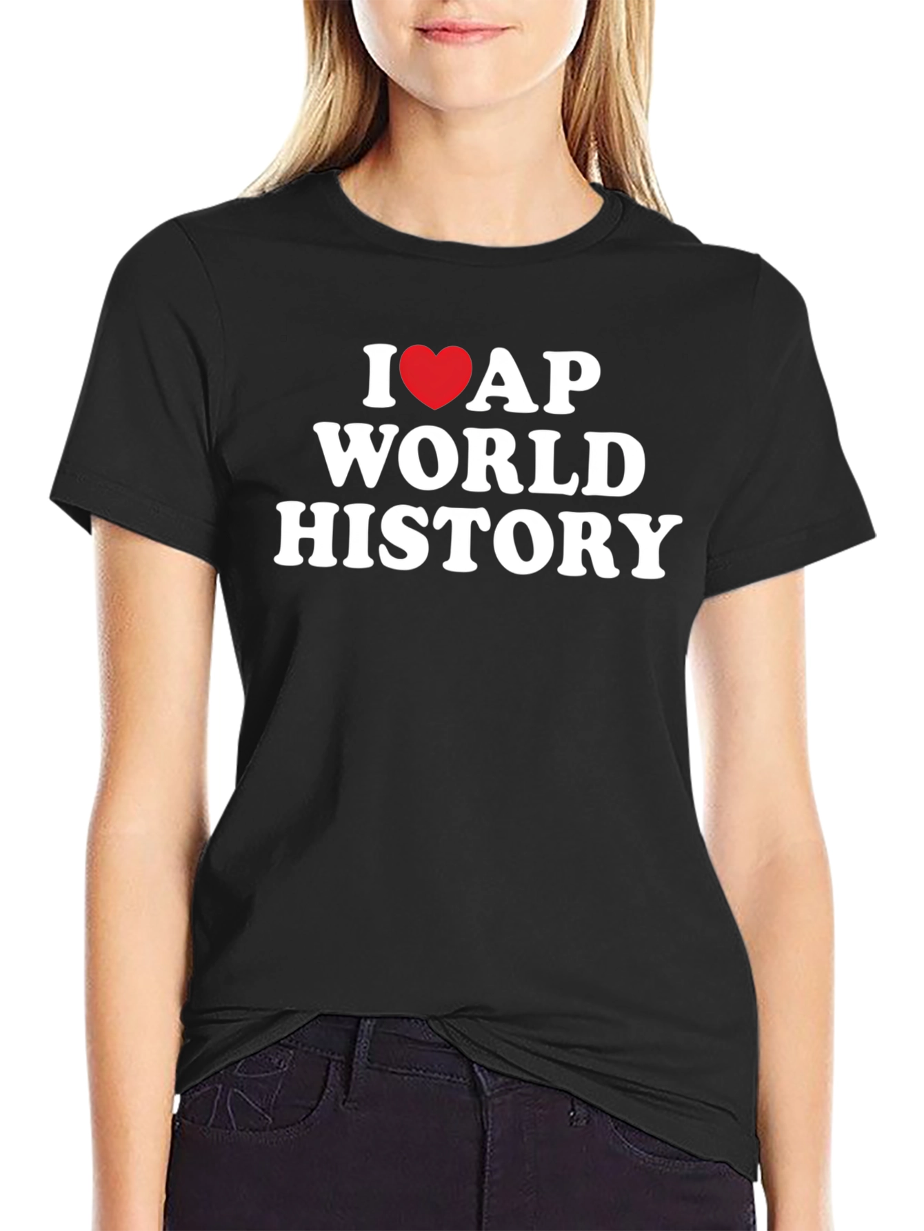 I Love AP World History Black T-Shirt