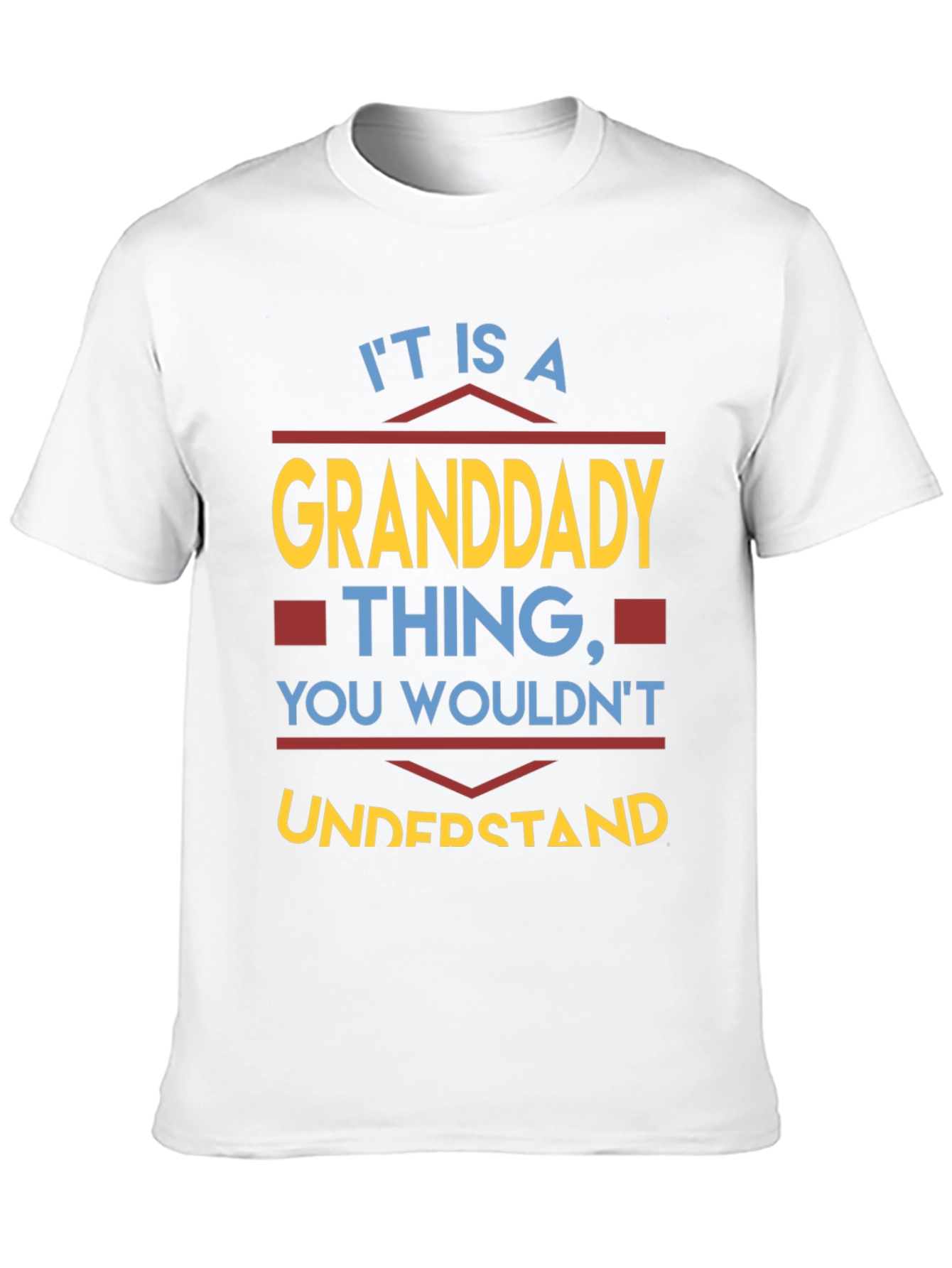 Granddaddy Thing T-Shirt - Novelty Gift