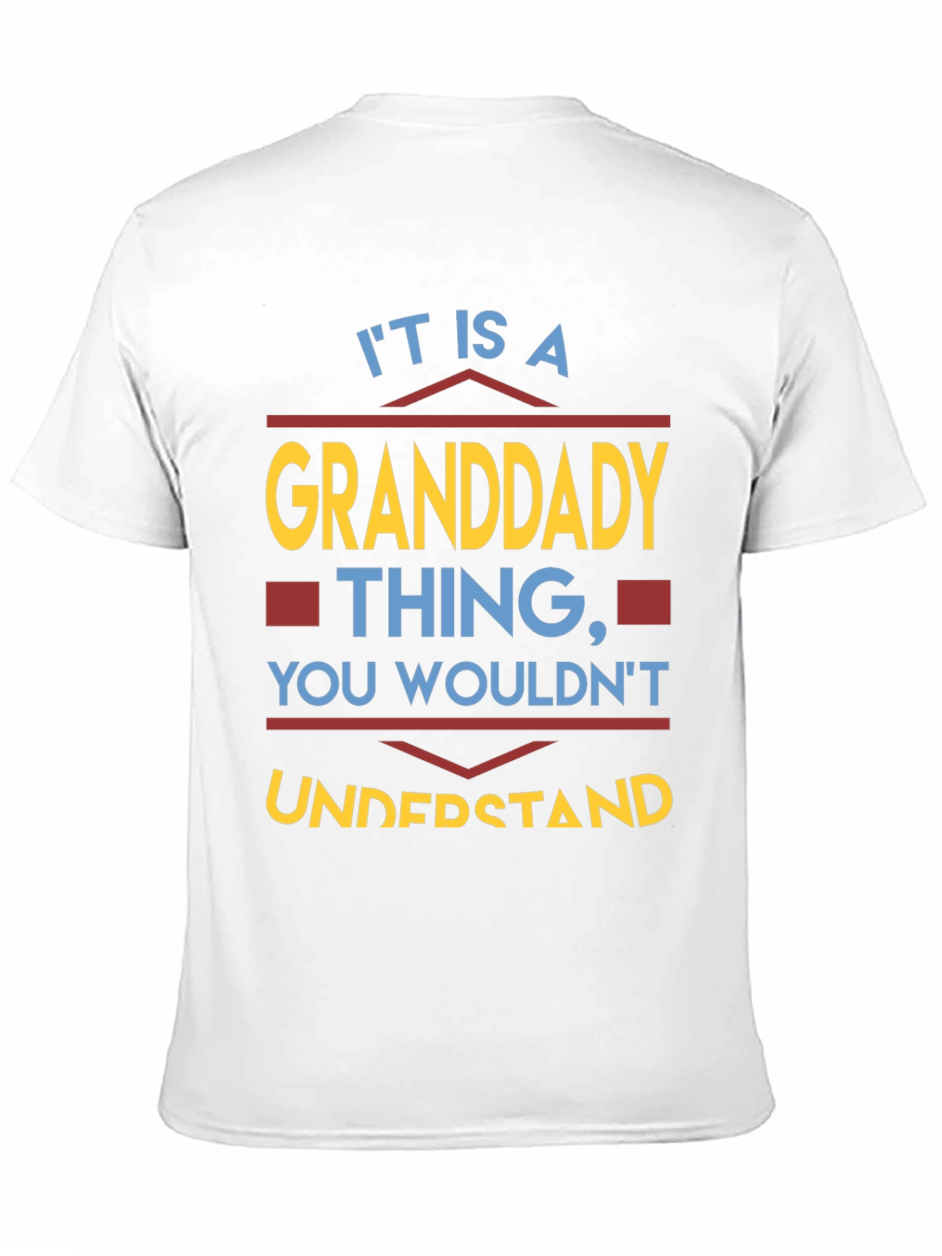 Granddaddy Thing T-Shirt - Novelty Gift
