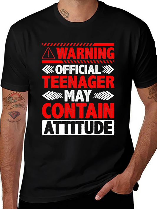 Official Teenager T-Shirt: Warning May Contain Attitude