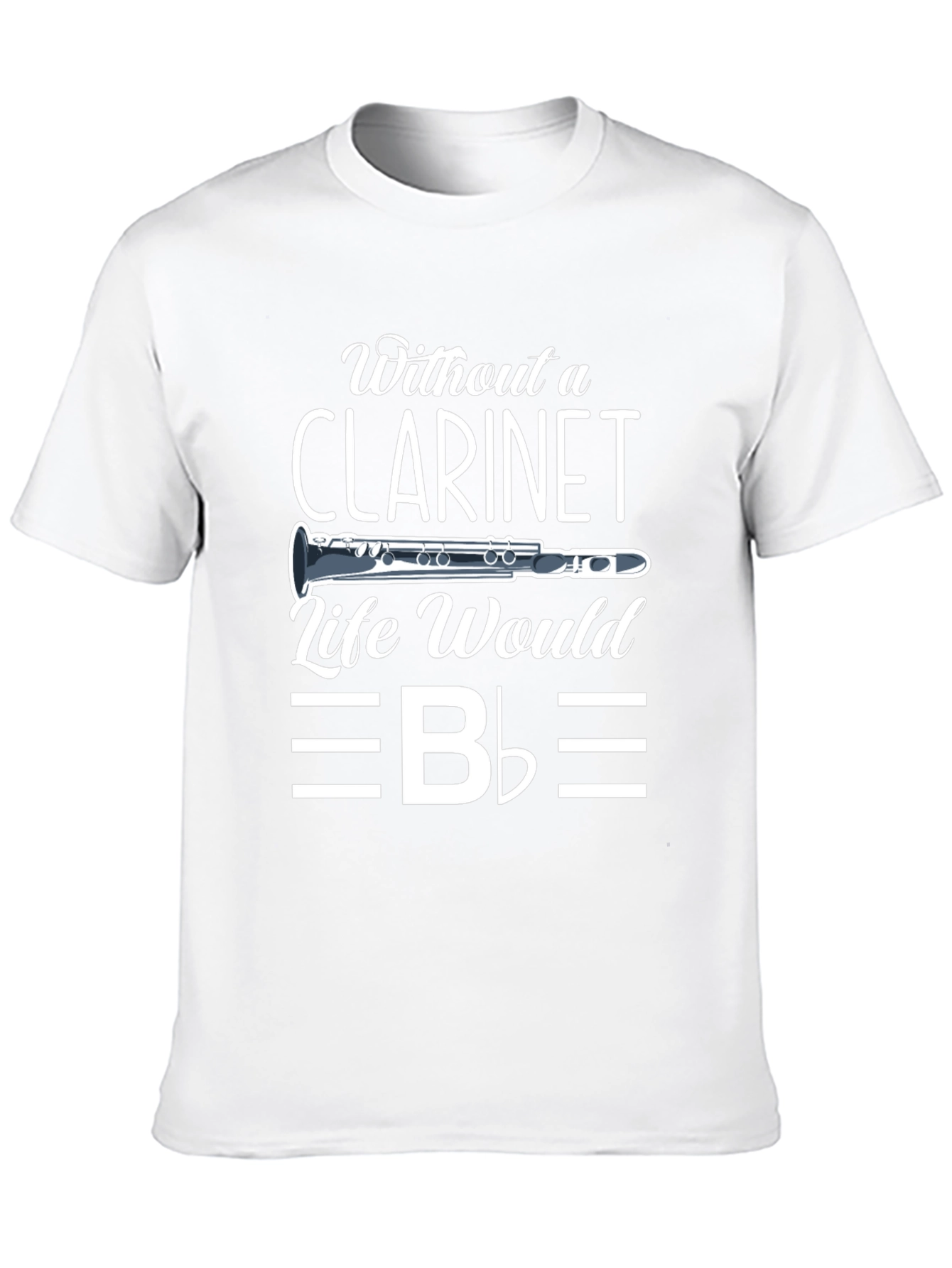 Clarinet Life T-Shirt - Music Lover Tee