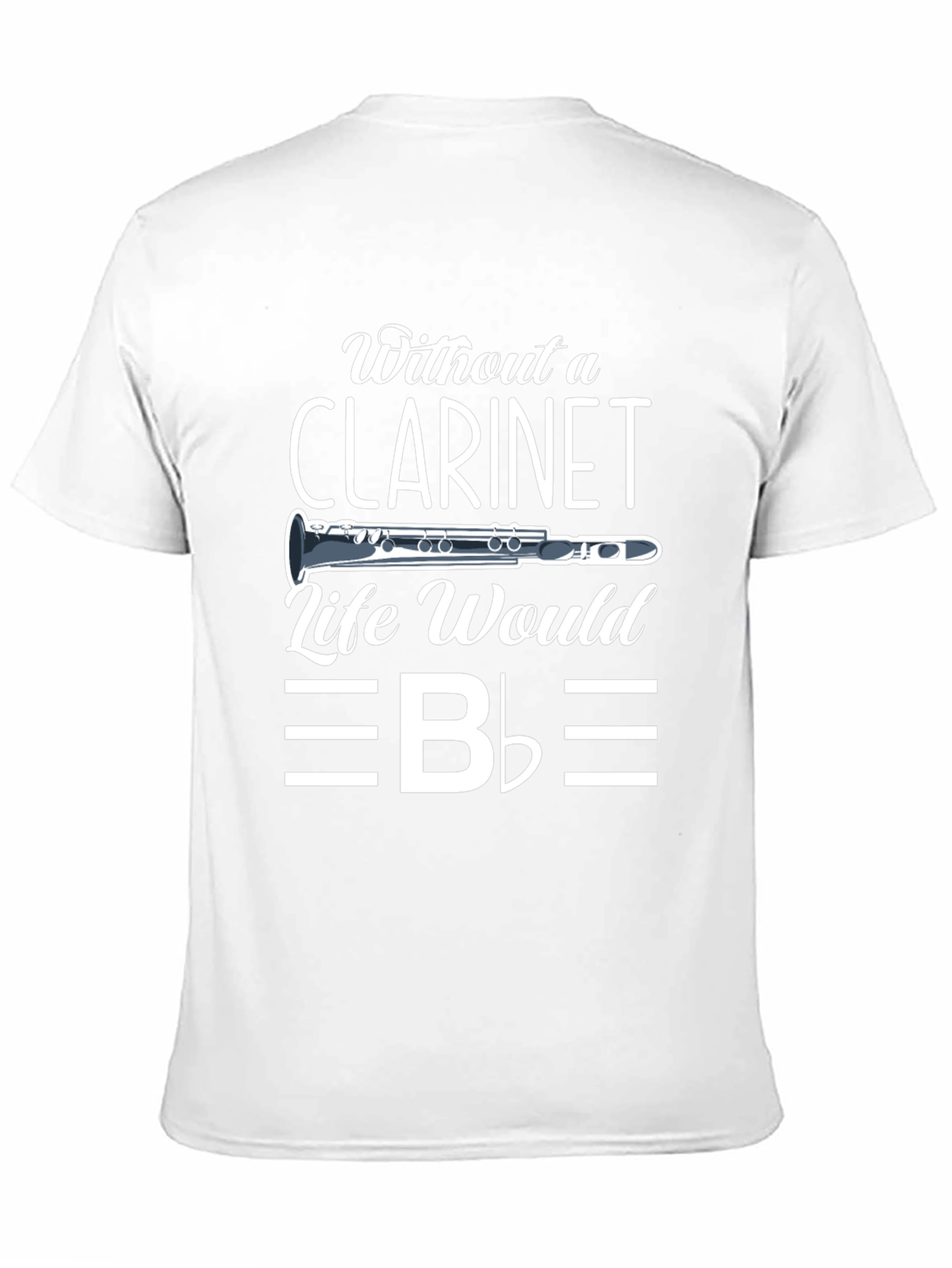 Clarinet Life T-Shirt - Music Lover Tee