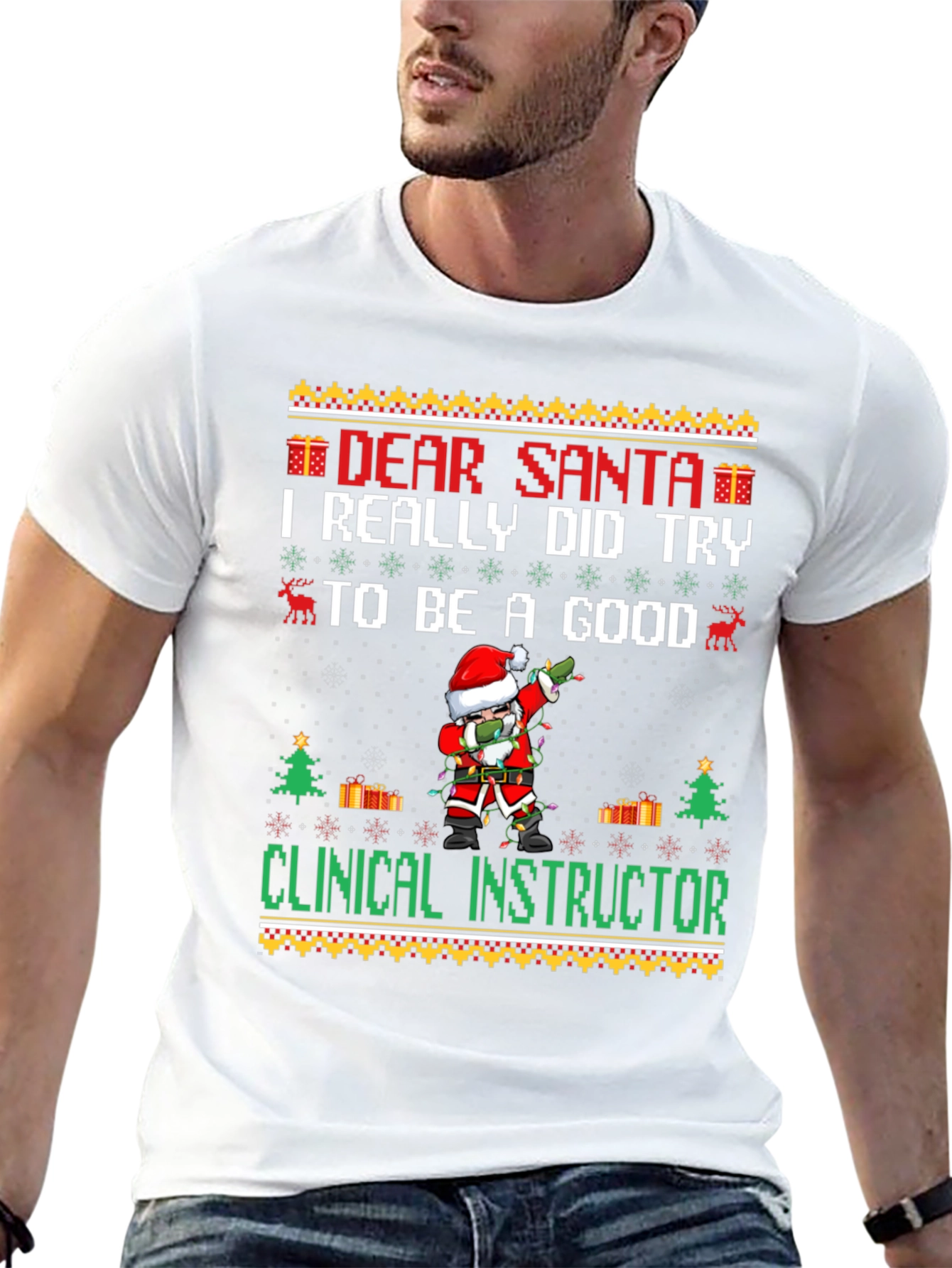 Dear Santa Clinical Instructor Christmas Graphic Tee