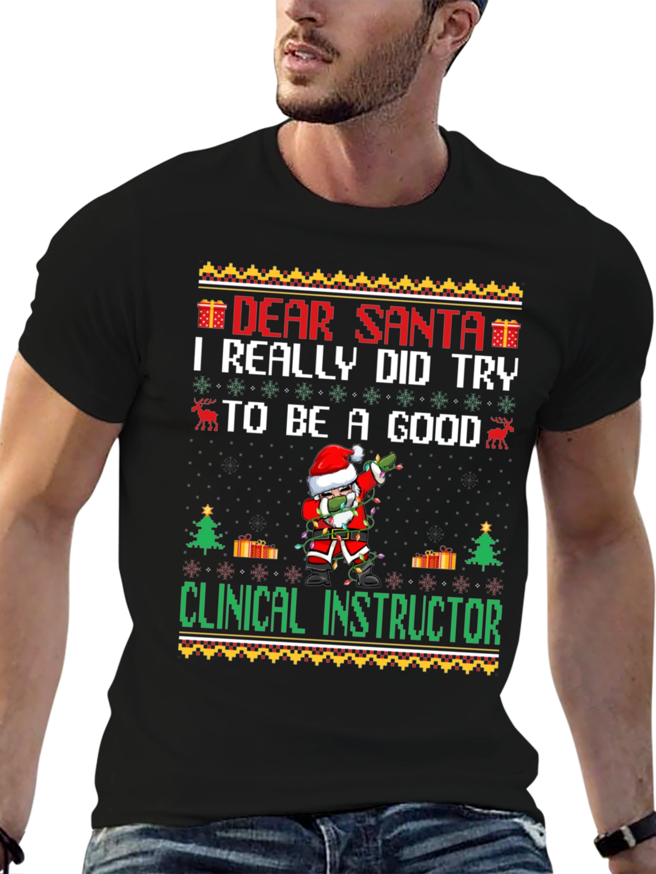 Dear Santa Clinical Instructor Christmas Graphic Tee