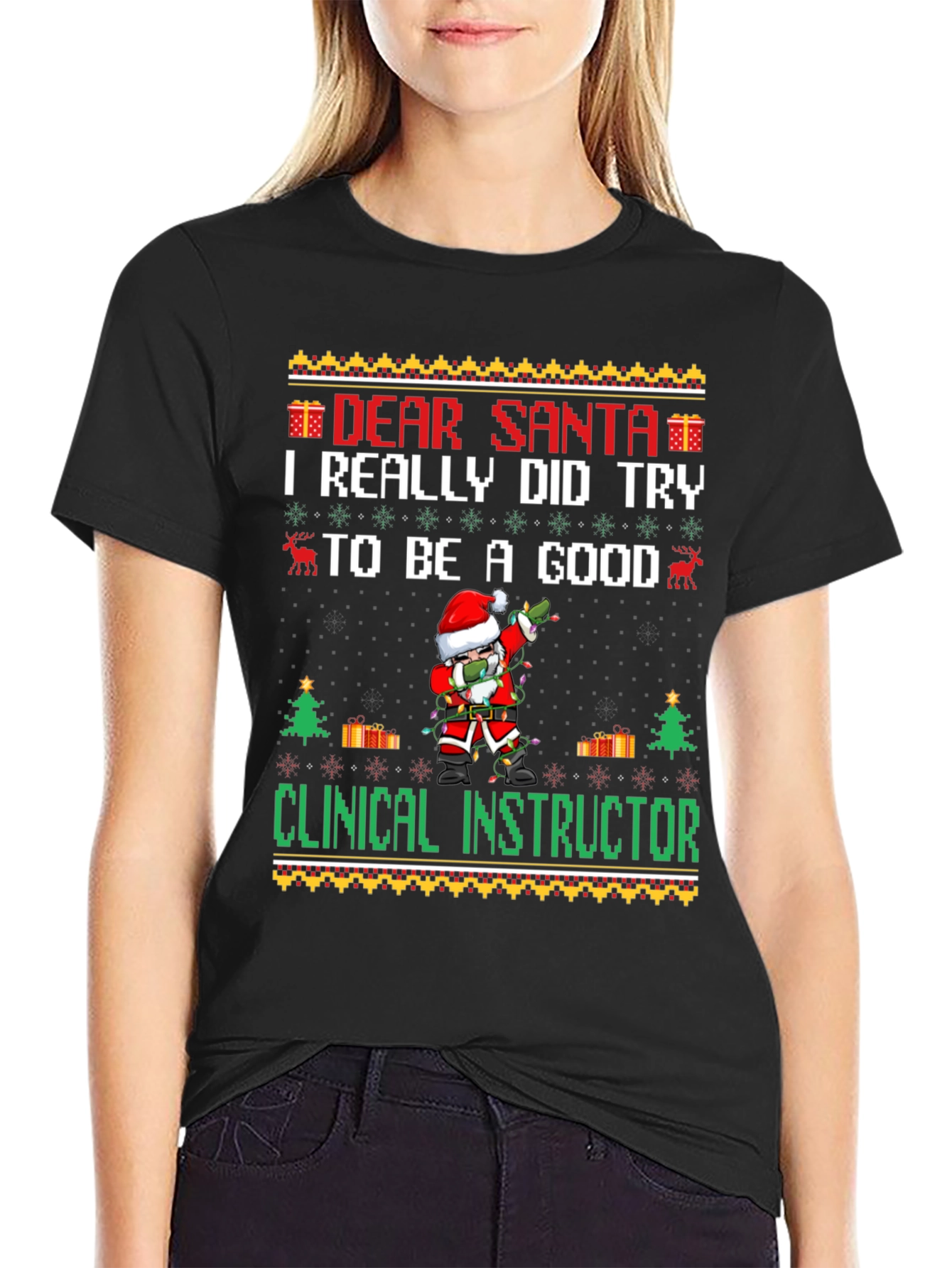 Dear Santa Clinical Instructor Christmas Graphic Tee