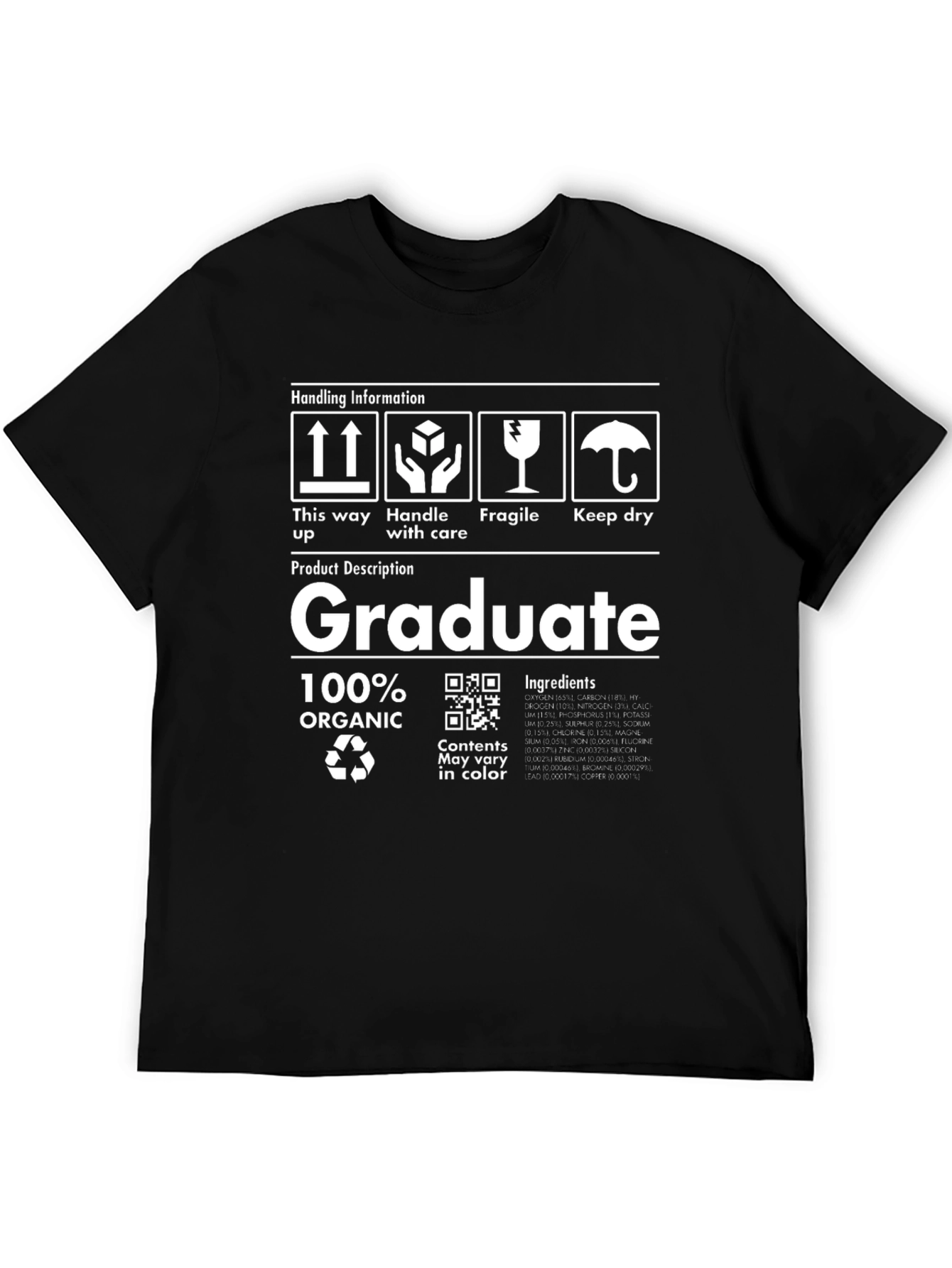 Graduate 100% Organic T-Shirt Funny Unisex