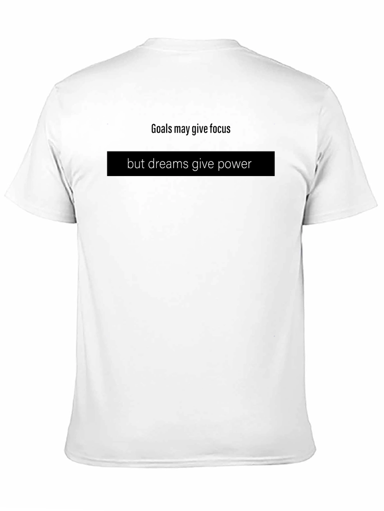 Goals & Dreams Graphic T-Shirt - Motivational Tee