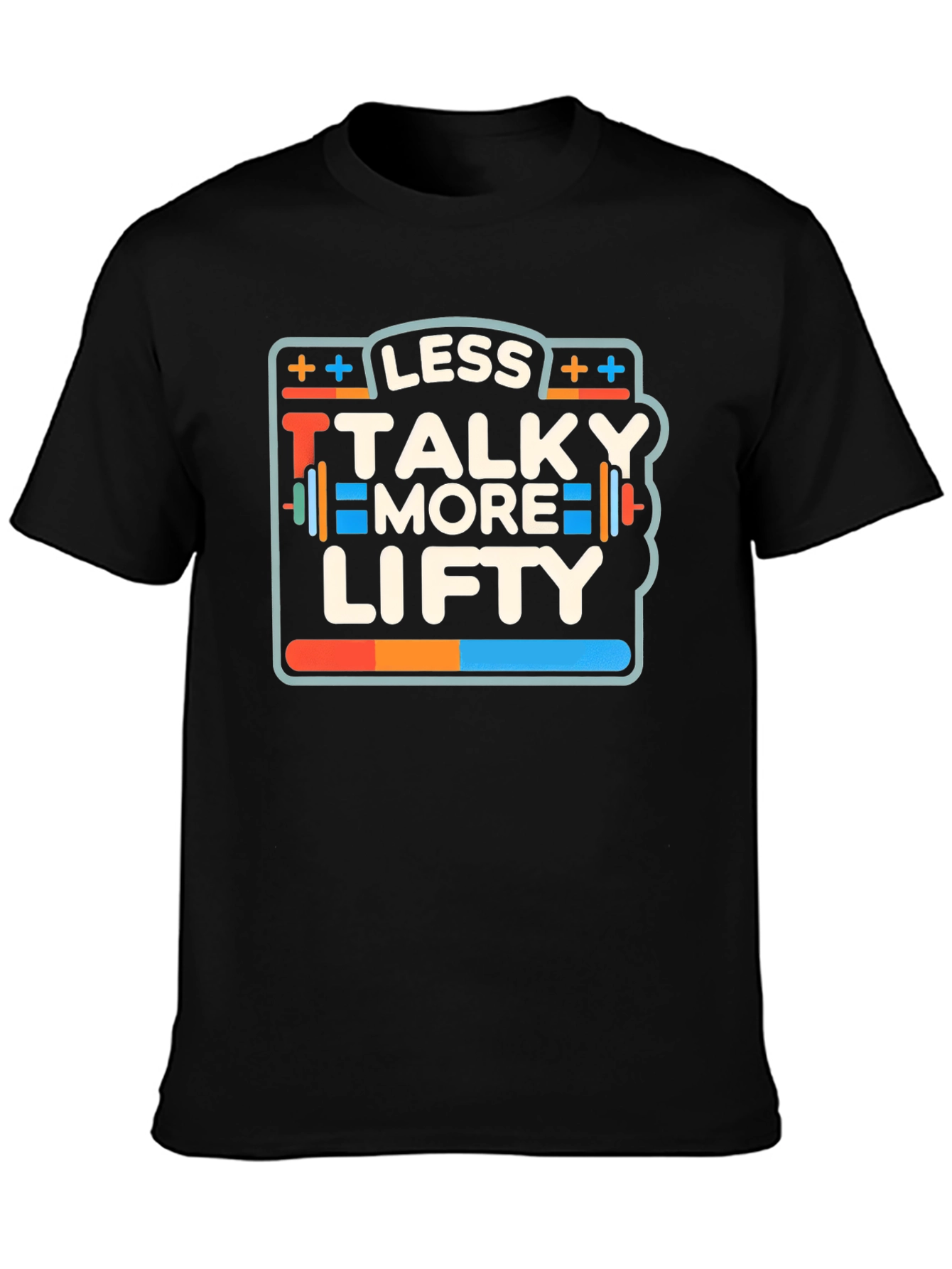Less Talky More Lifty Black Graphic T-Shirt