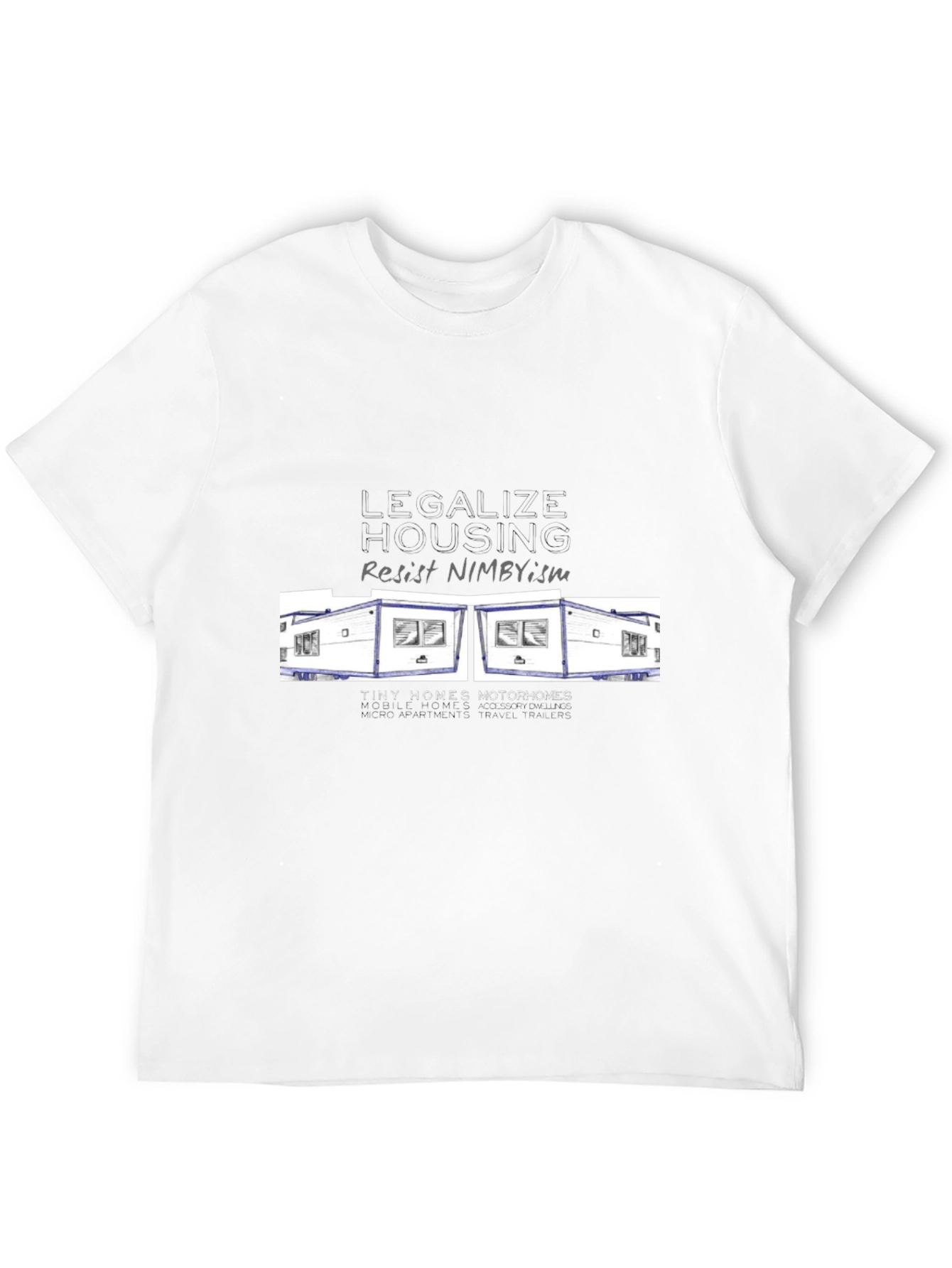 Resist NIMBYism Housing T-Shirt