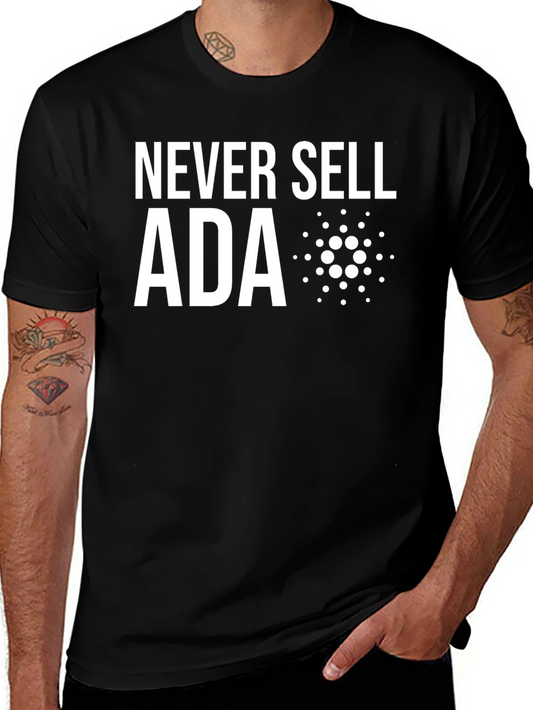 Never Sell ADA Crypto T-Shirt