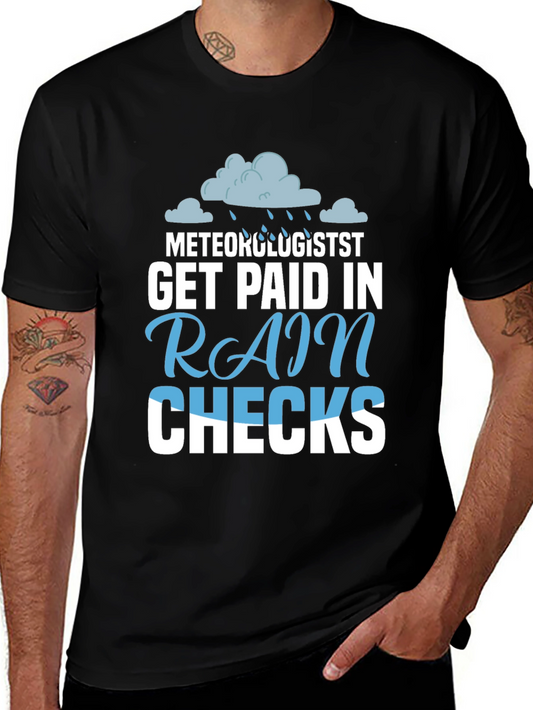 Meteorologist Rain Checks T-Shirt - Funny Weather Tee