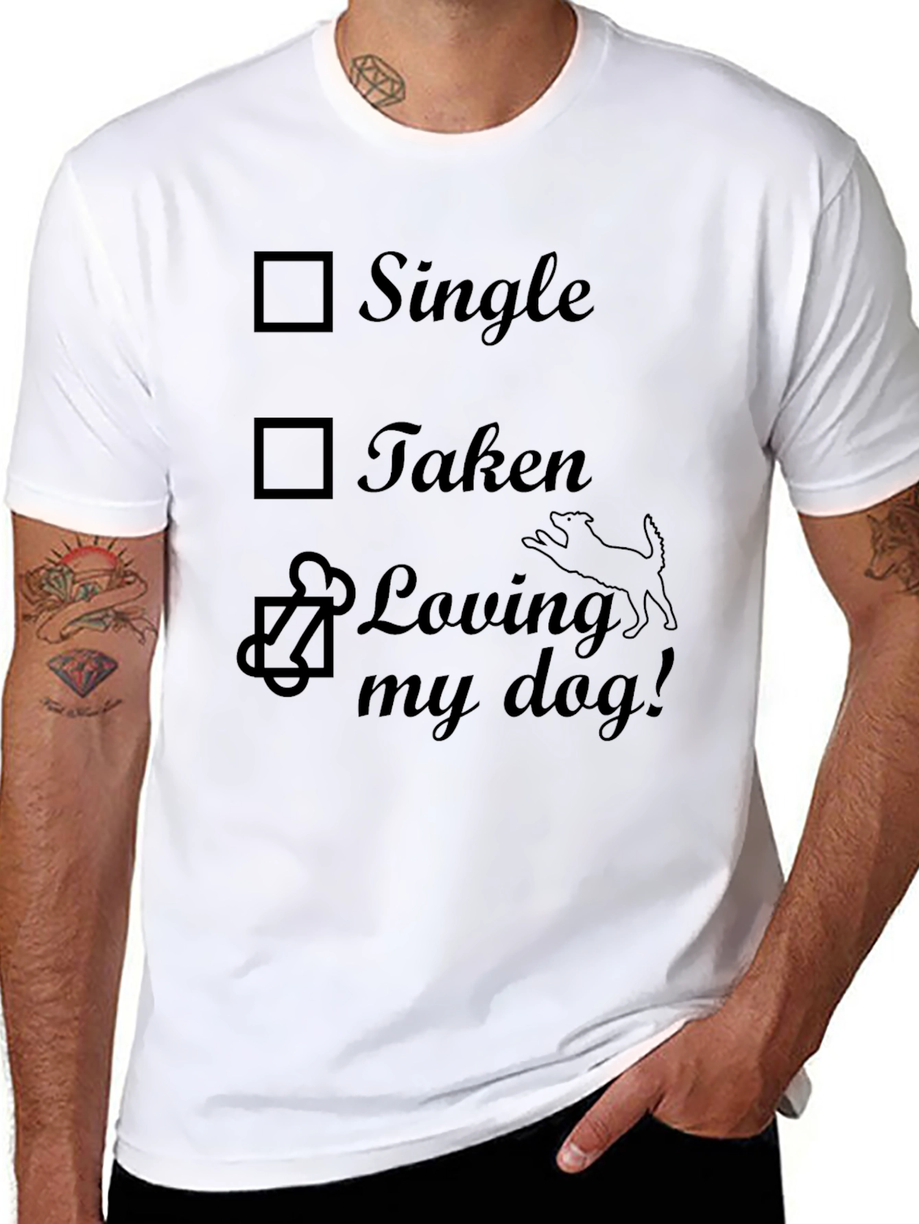 Single Taken Loving My Dog T-Shirt