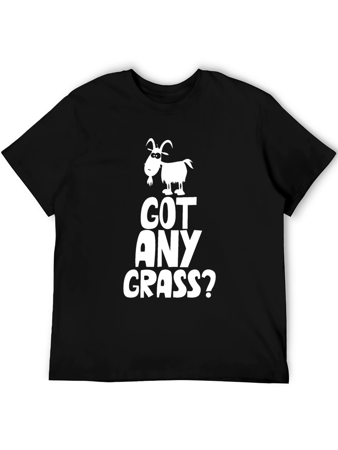 Got Any Grass? Goat Graphic Novelty T-Shirt