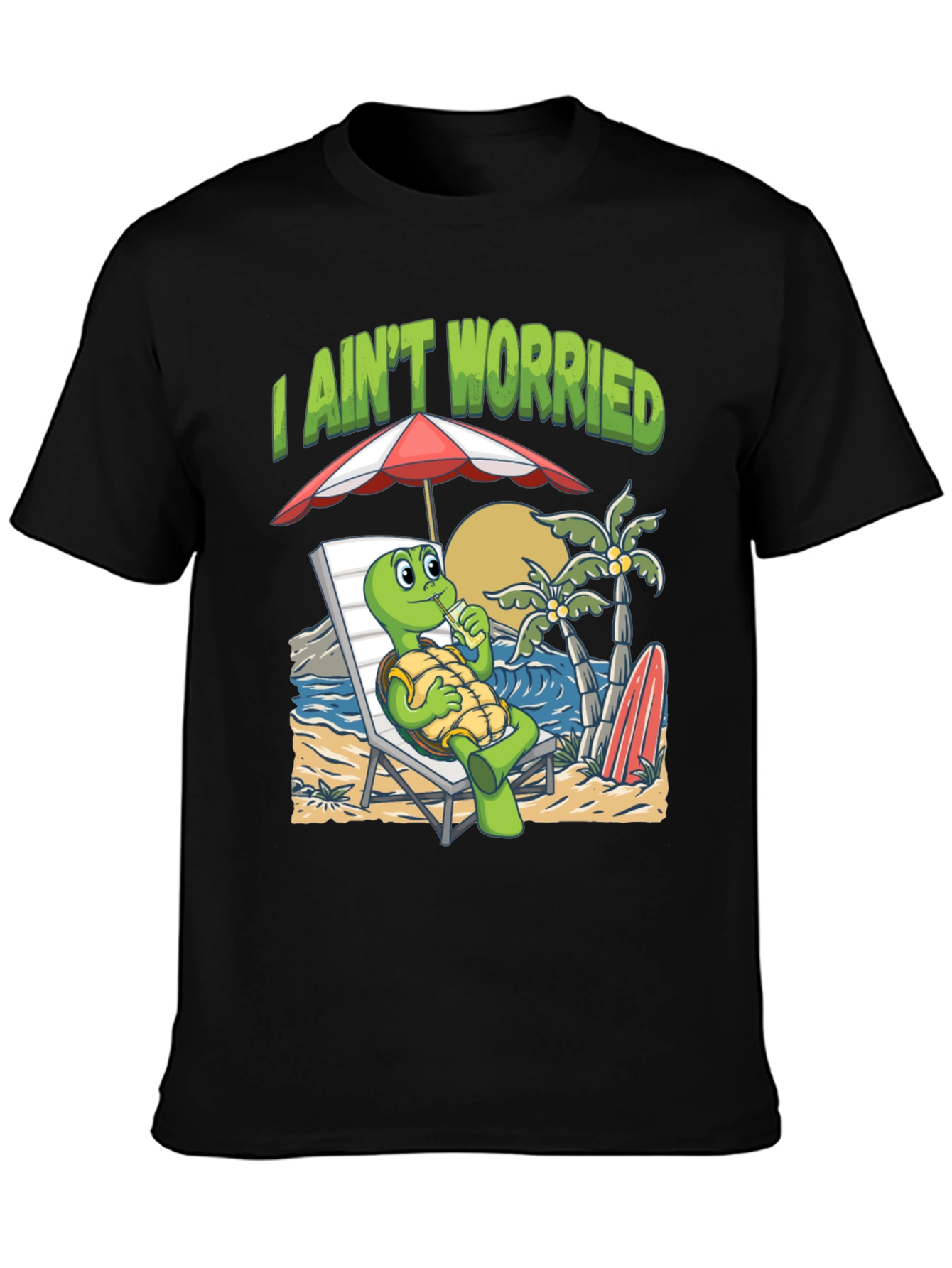 I Aint Worried Turtle T-Shirt