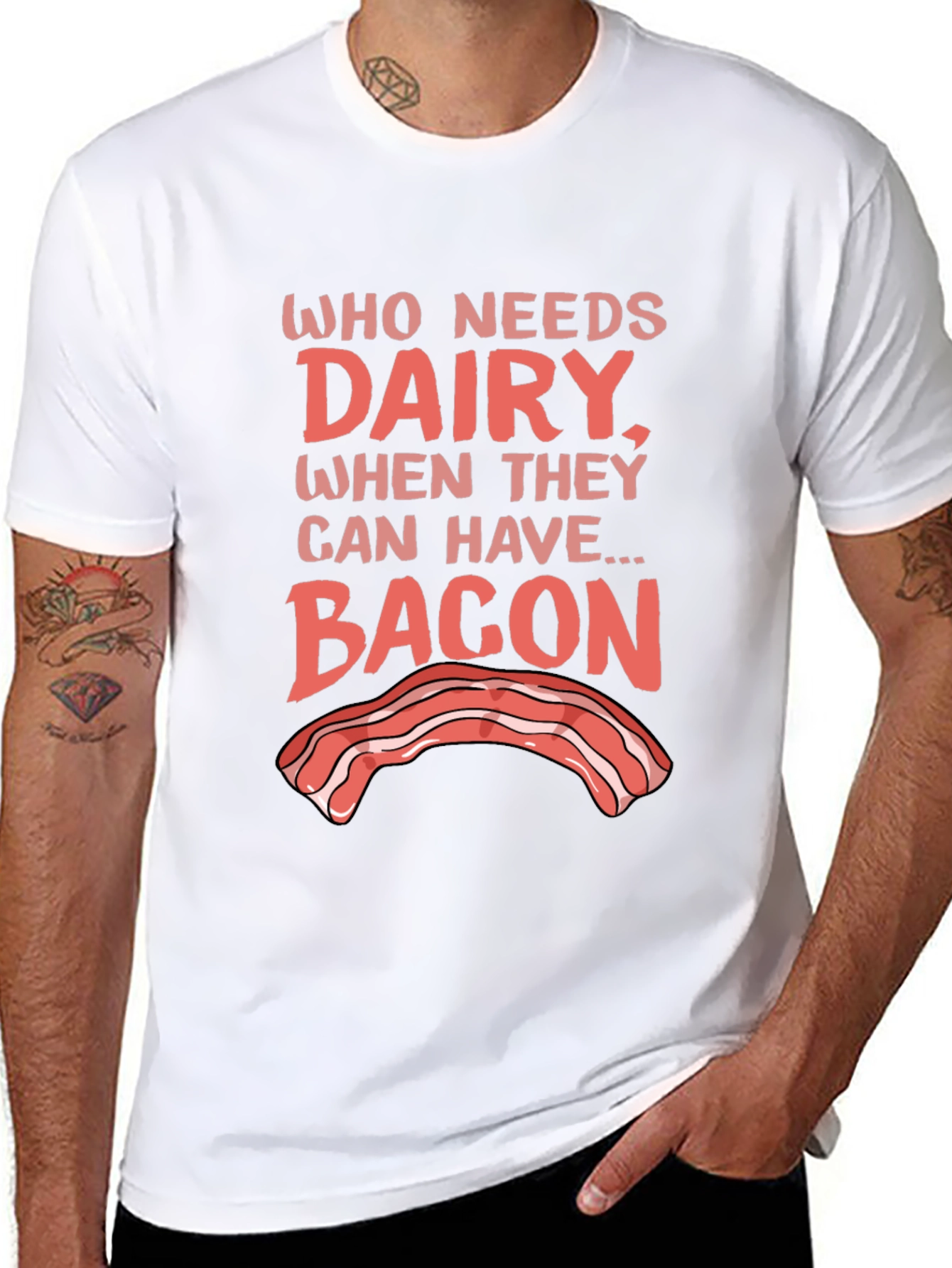 Who Needs Dairy? Bacon T-Shirt - Foodie Humor
