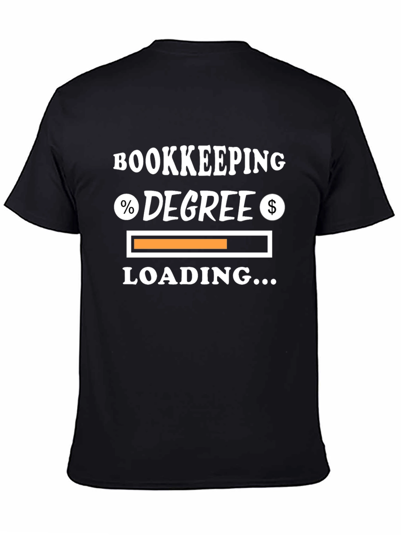 Bookkeeping Degree Loading T-Shirt
