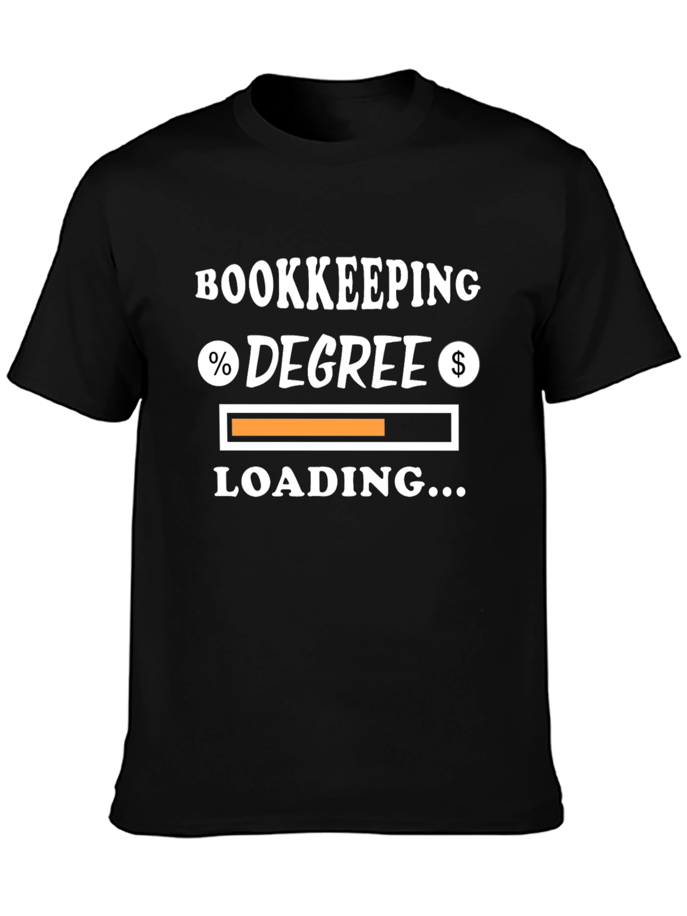 Bookkeeping Degree Loading T-Shirt